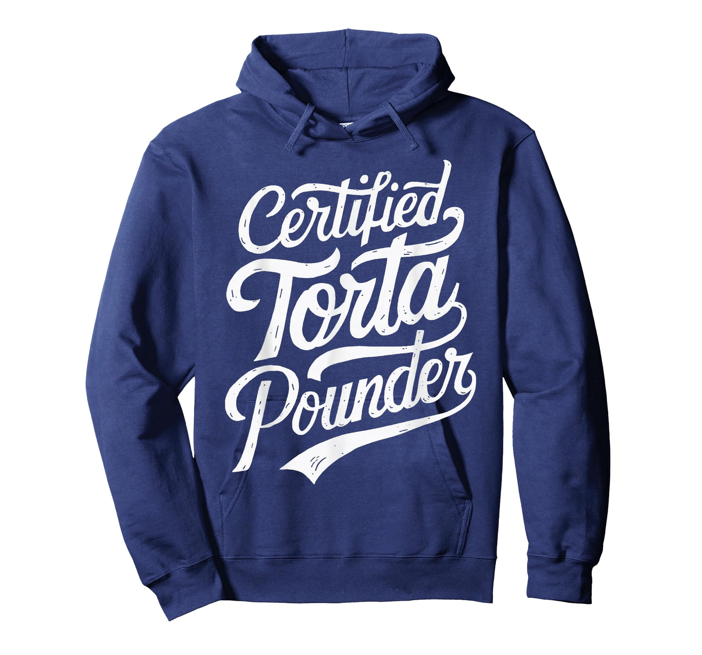 Funny Latino Certified Torta Pounder Mexican Sarcastic Torta T-Shirt