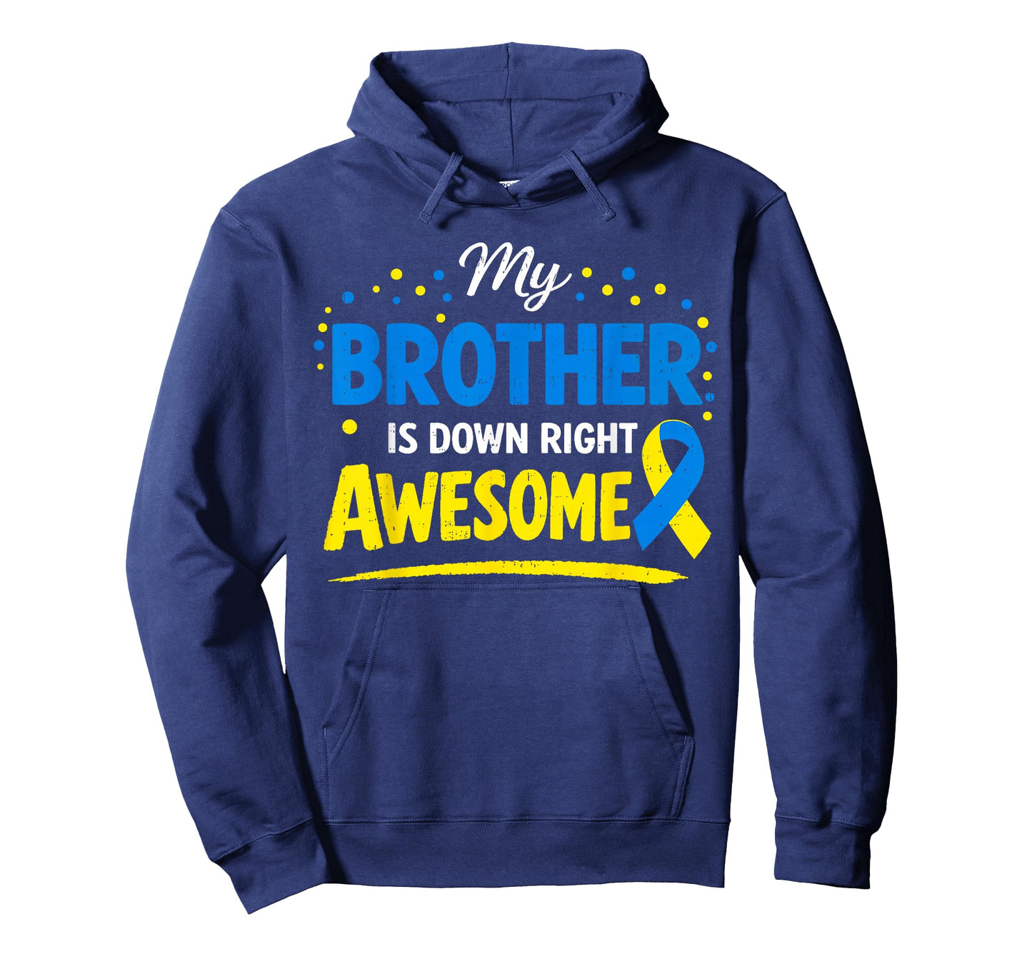 Brother Down Right Awesome Down Syndrome Family Kids Youth T-Shirt