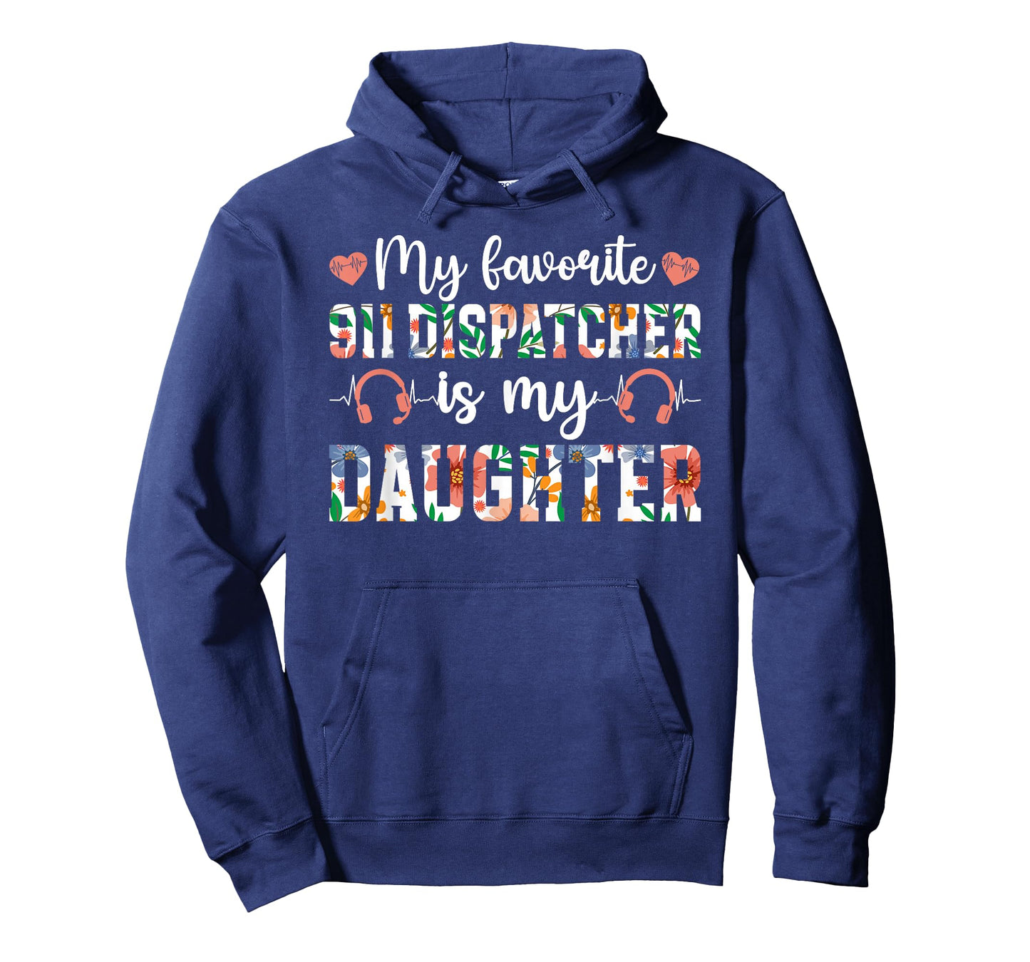 My Daughter 911 Dispatcher Mom of A 911 Operator Mother T-Shirt