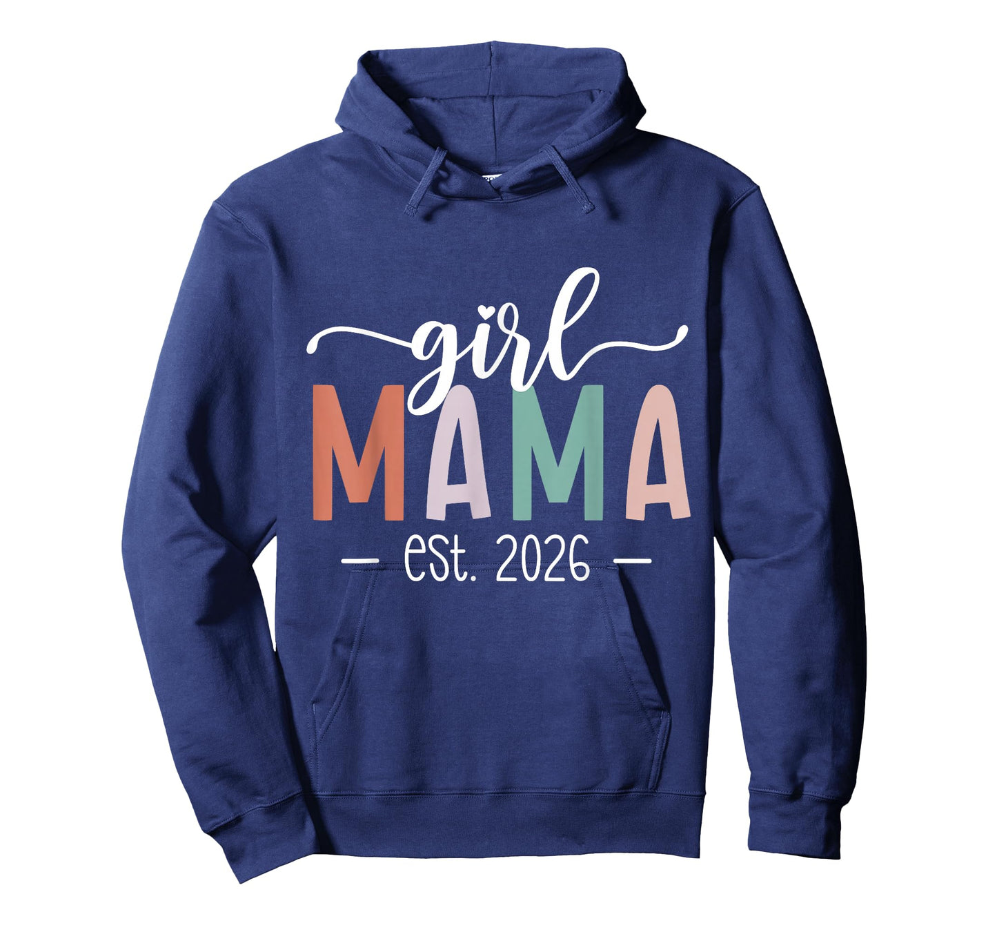 Girl Mama Est 2026 Girl Mom Pregnancy Mom to Be New Mom 2026 T-Shirt