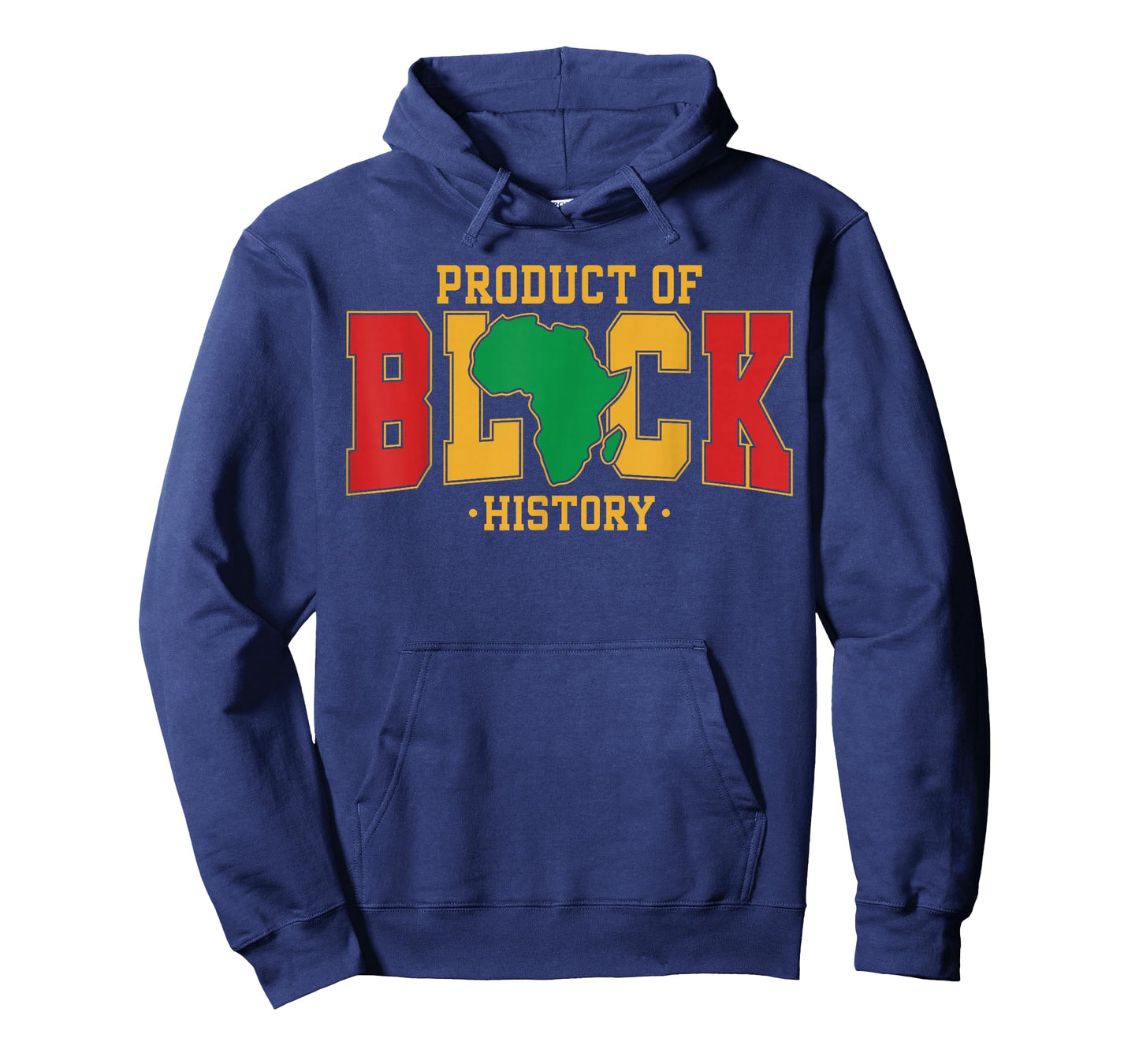 Product of Black History Month Proud African Men Women T-Shirt