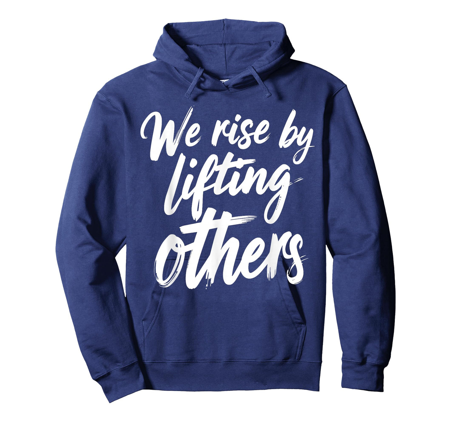 We Rise by Lifting Others Inspirational Quote T-Shirt
