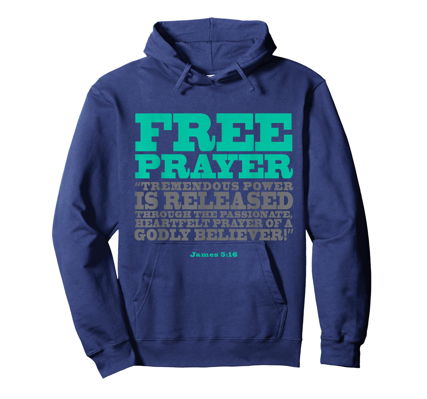 Free Prayer Christian God Bible James 5:16 T-Shirt