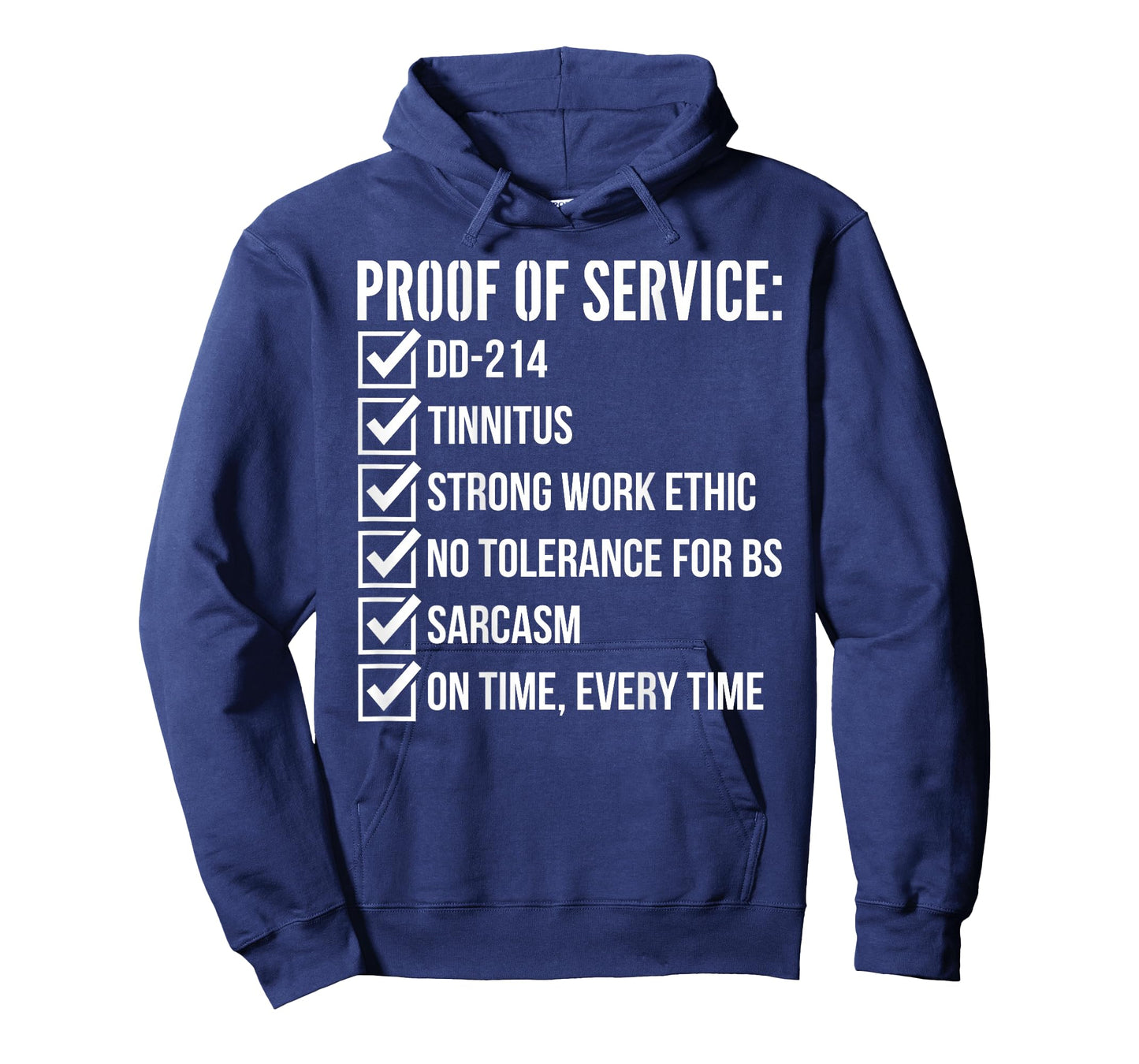 Proof of Service T for Military Veterans T-Shirt