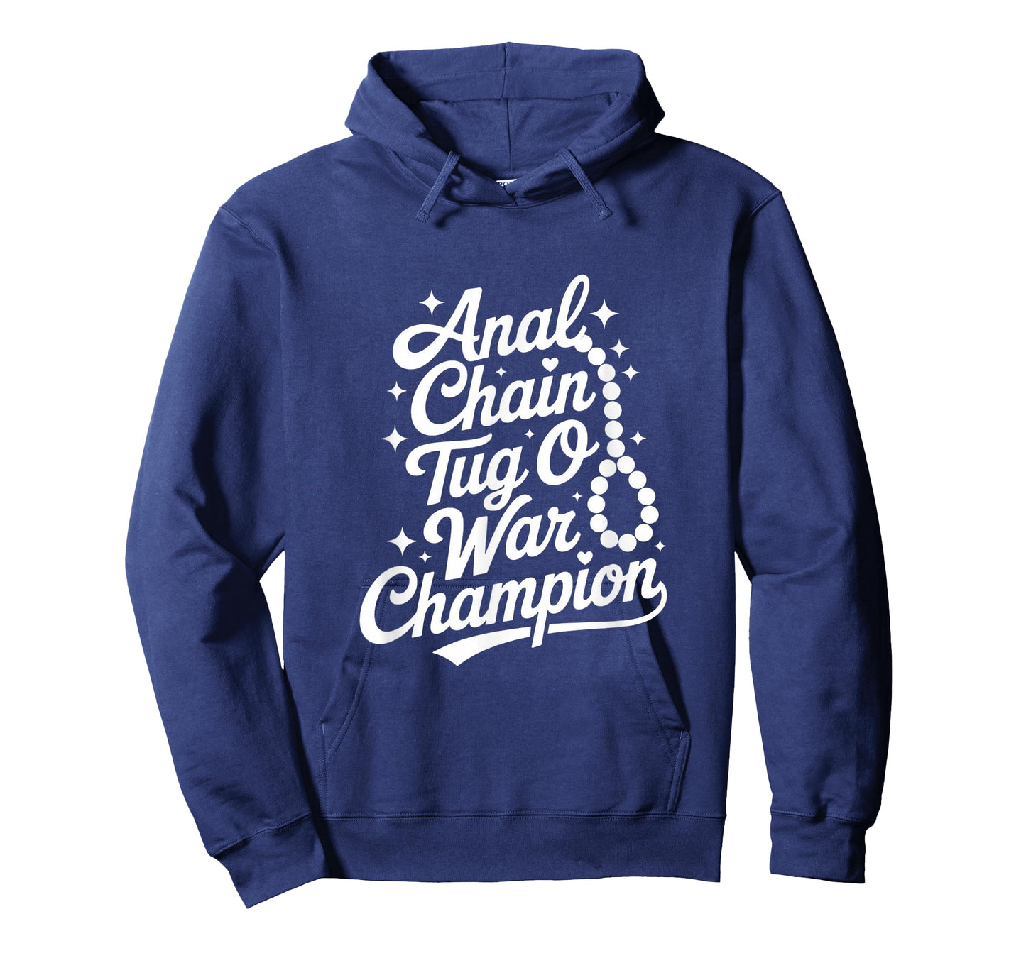 Anal Chain Tug O War Champion Naughty Humor T-Shirt