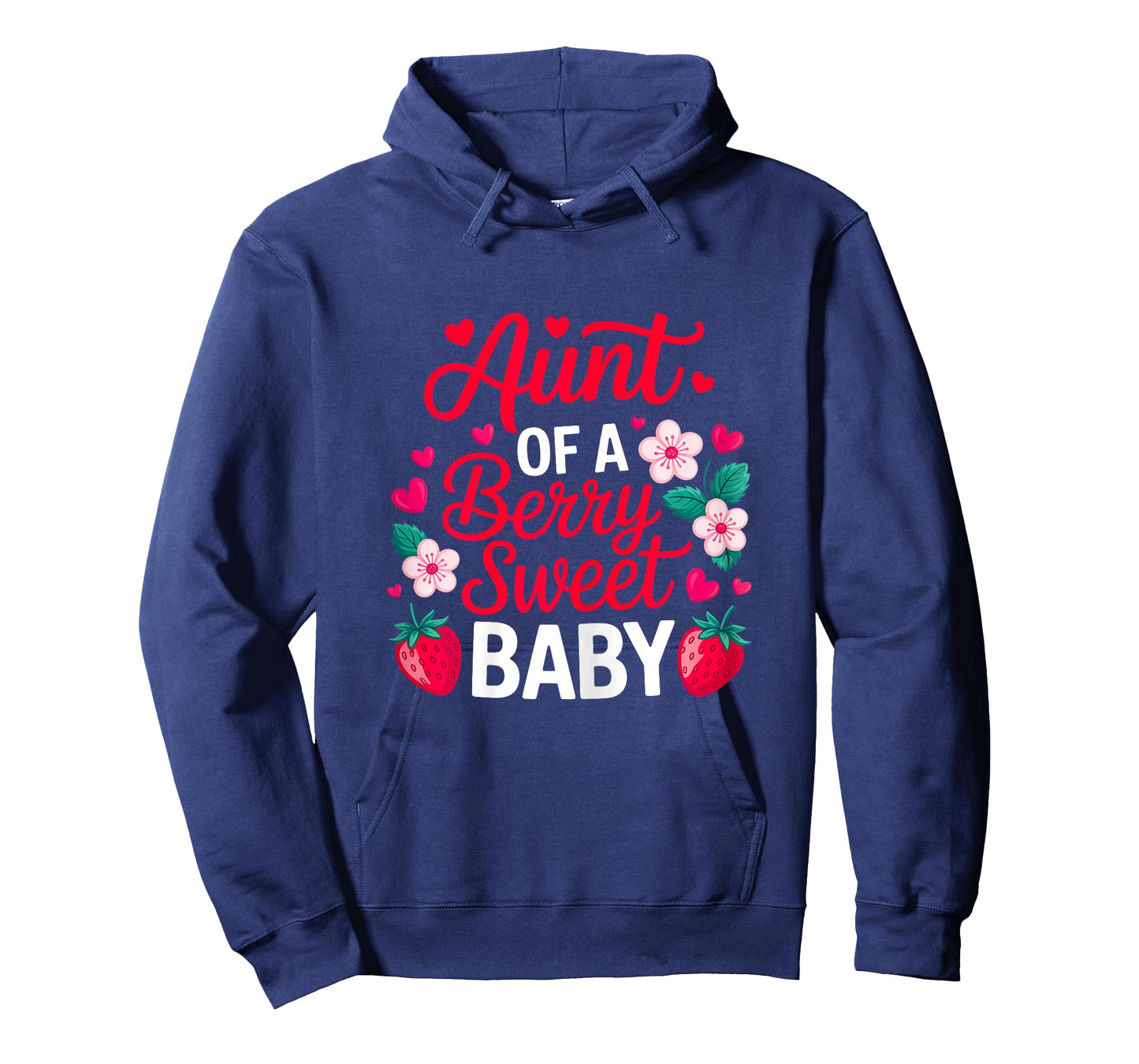 Aunt of A Berry Sweet One Strawberry Baby First Birthday T-Shirt