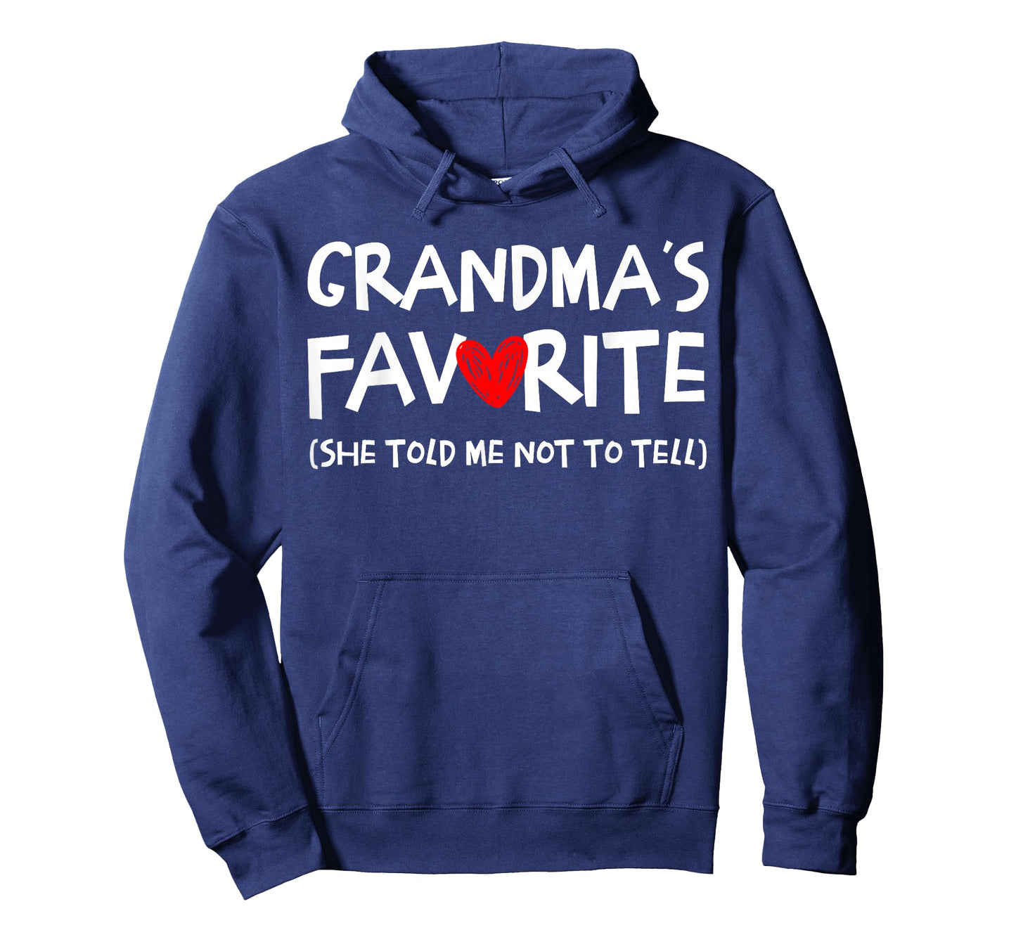 Grandma's Favorite Funny Saying Grandson Granddaughter Humor T-Shirt
