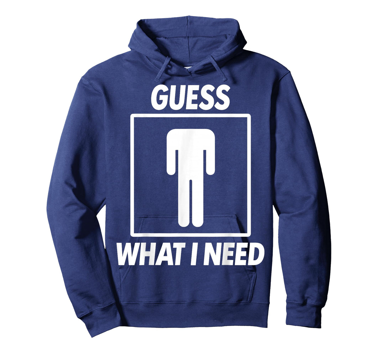 Guess What I Need T-Shirt