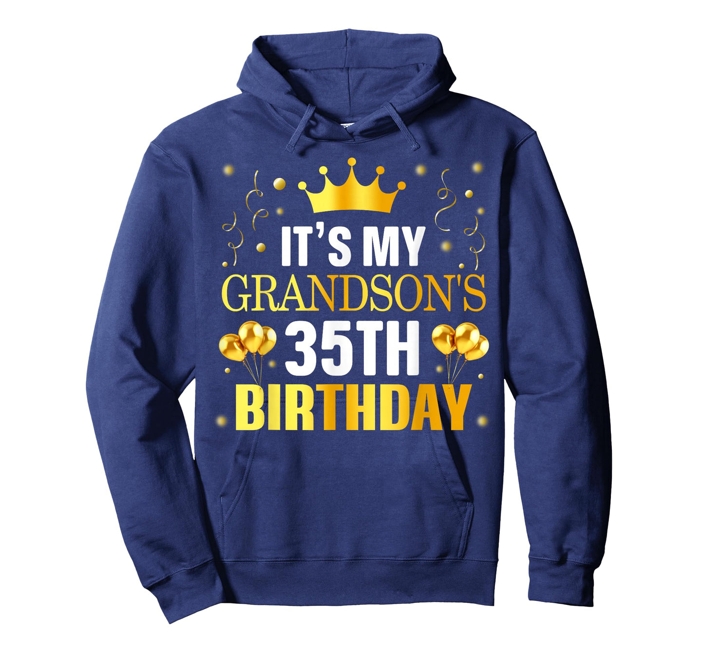 It's My Grandson's 35th Birthday Happy Birthday 35 Years Old T-Shirt