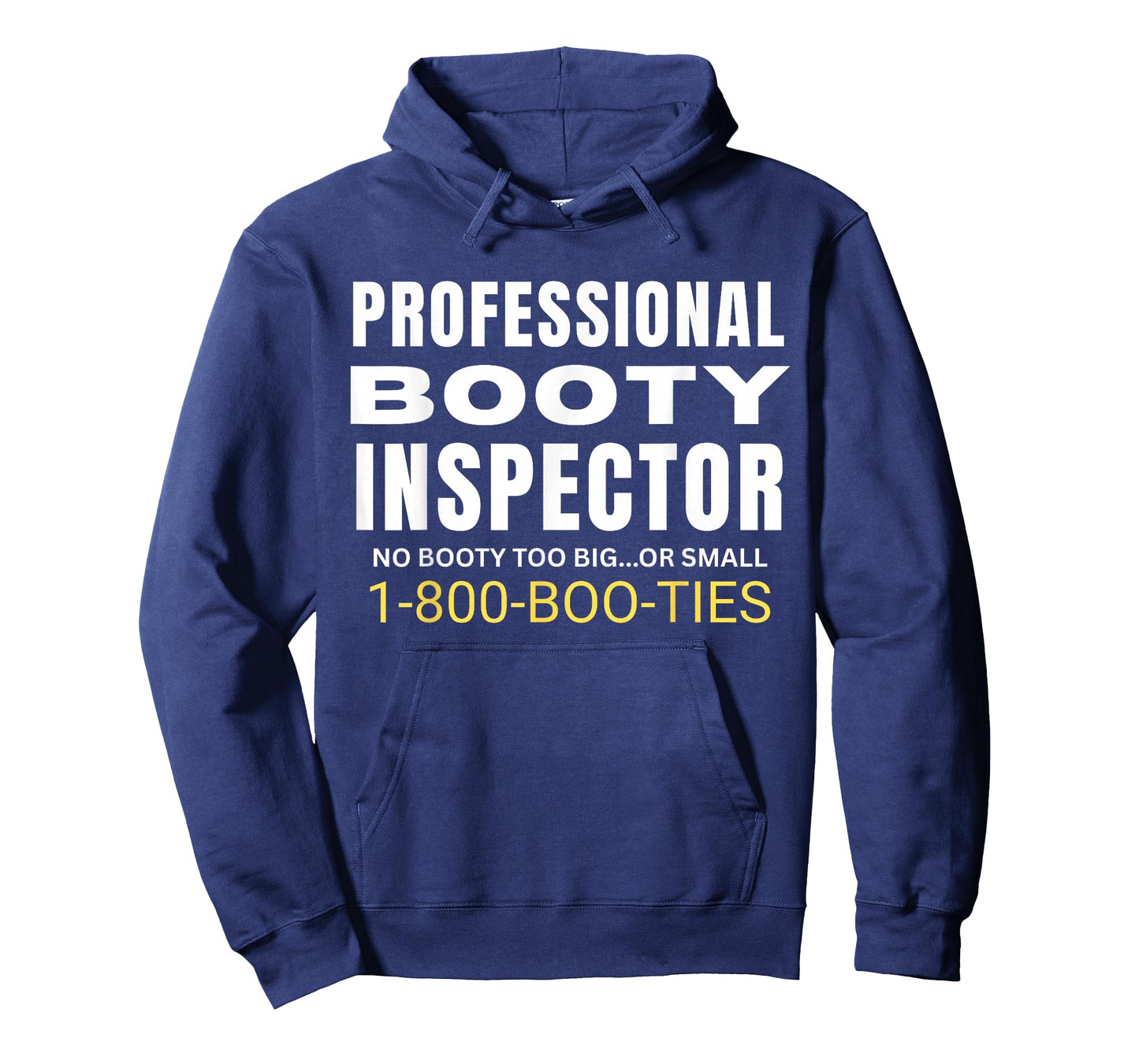 Professional Booty Inspector Funny Sarcastic Joke Gag Mens T-Shirt