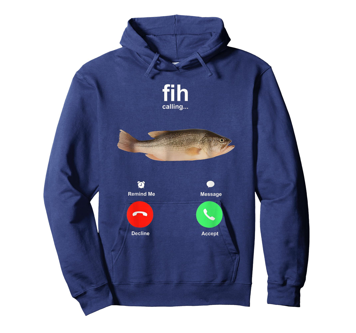 Fih Calling Remind me Message Decline Accept Phone Call Fish T-Shirt