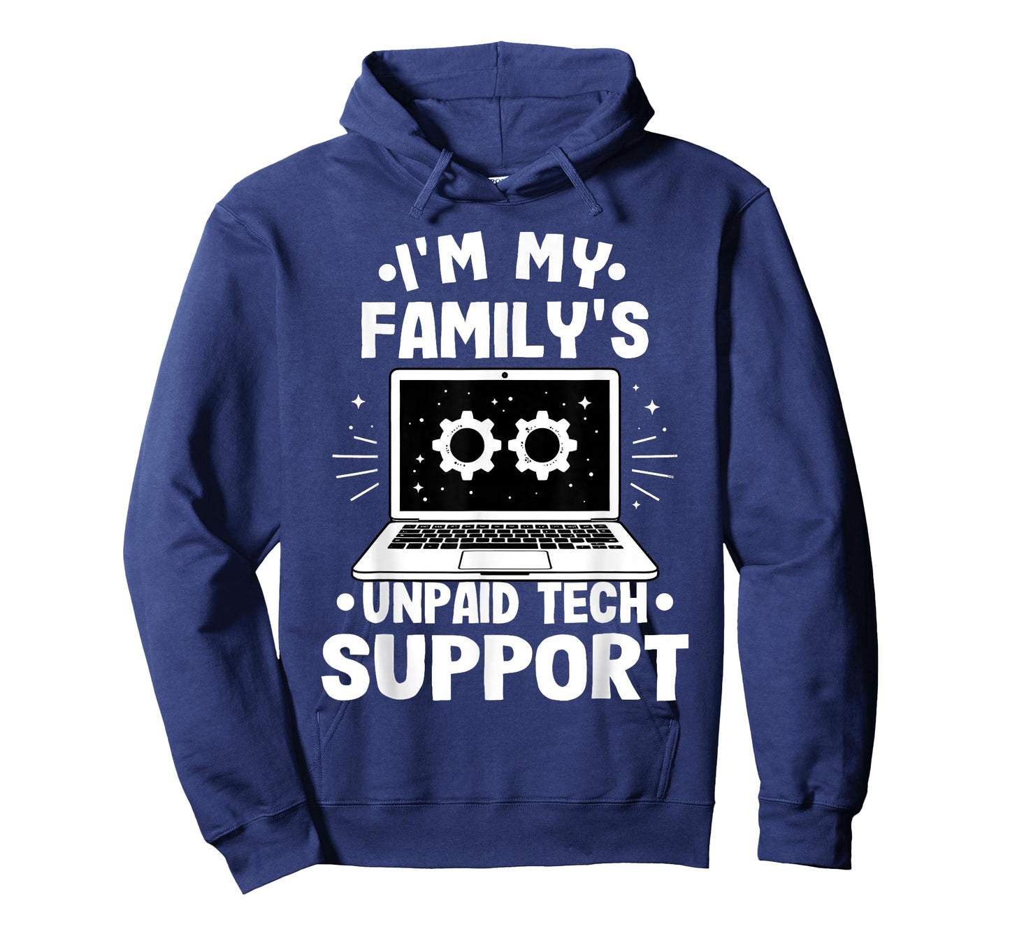 I'm My Family's Unpaid Tech Support Funny Computer Engineer T-Shirt