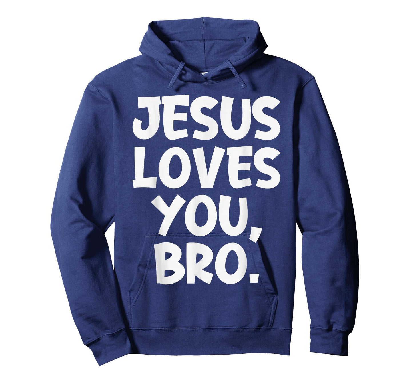 Jesus Loves You Bro Christian Believer Faith God Religious T-Shirt