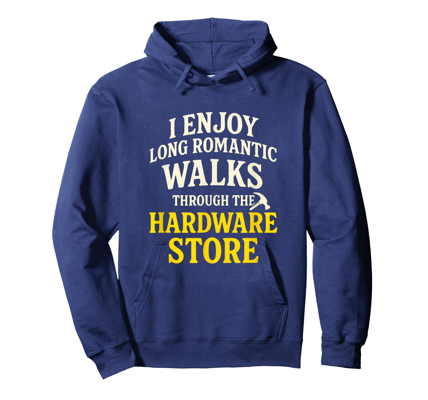 I Enjoy Long Romantic Walks - Funny Dad Tools T-Shirt