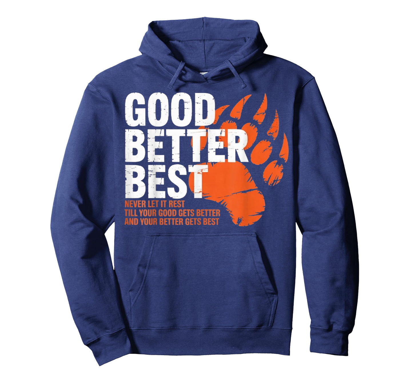 Good Better Best Never Let It Rest Motivation Bear T-Shirt