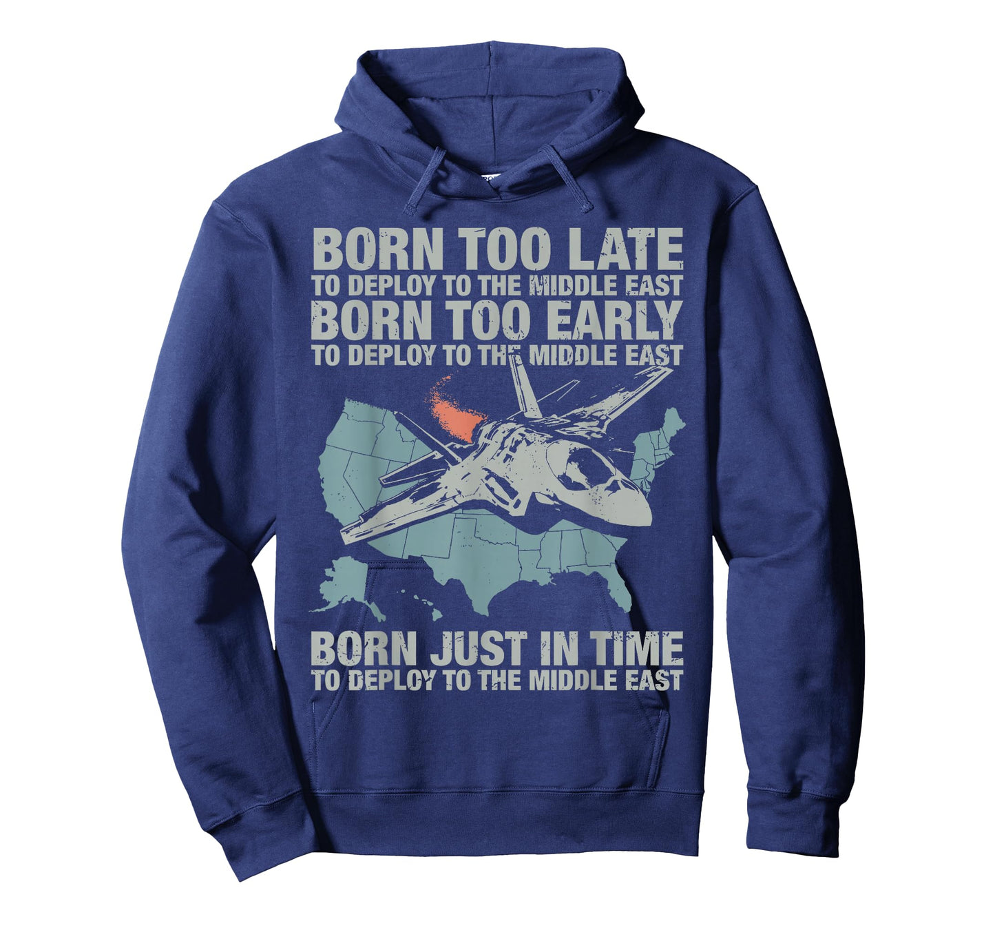 Vintage Born Too Early to Deploy to The Middle East for Men T-Shirt