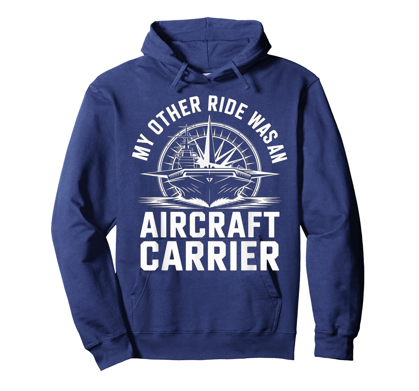My Other Ride was an Aircraft Carrier T-Shirt