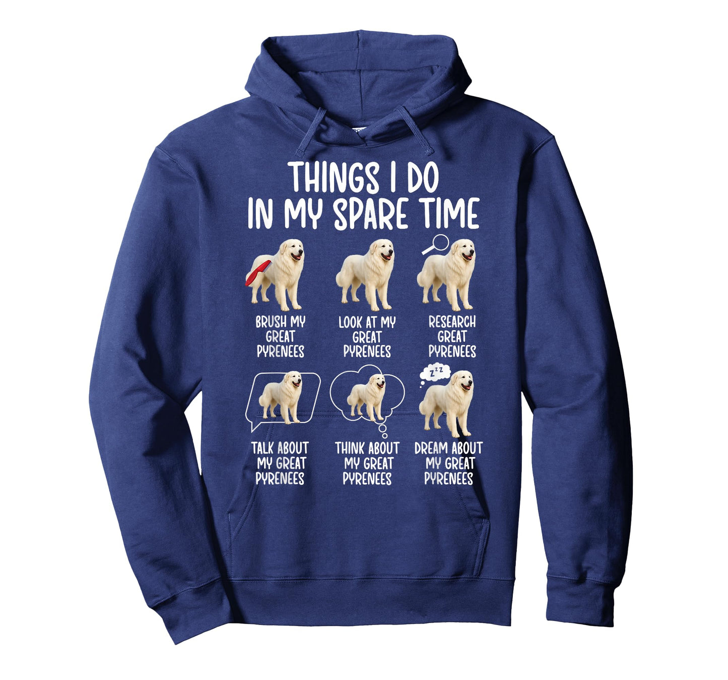 Things I Do Great Pyrenees Owner Great Pyrenees Lover T-Shirt