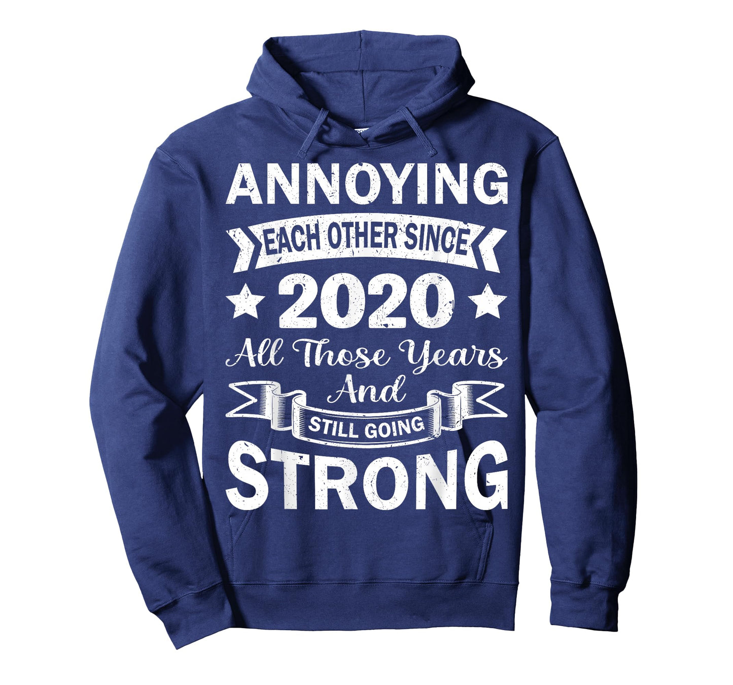 Annoying Each Other Since 2020 Couples Wedding Anniversary T-Shirt