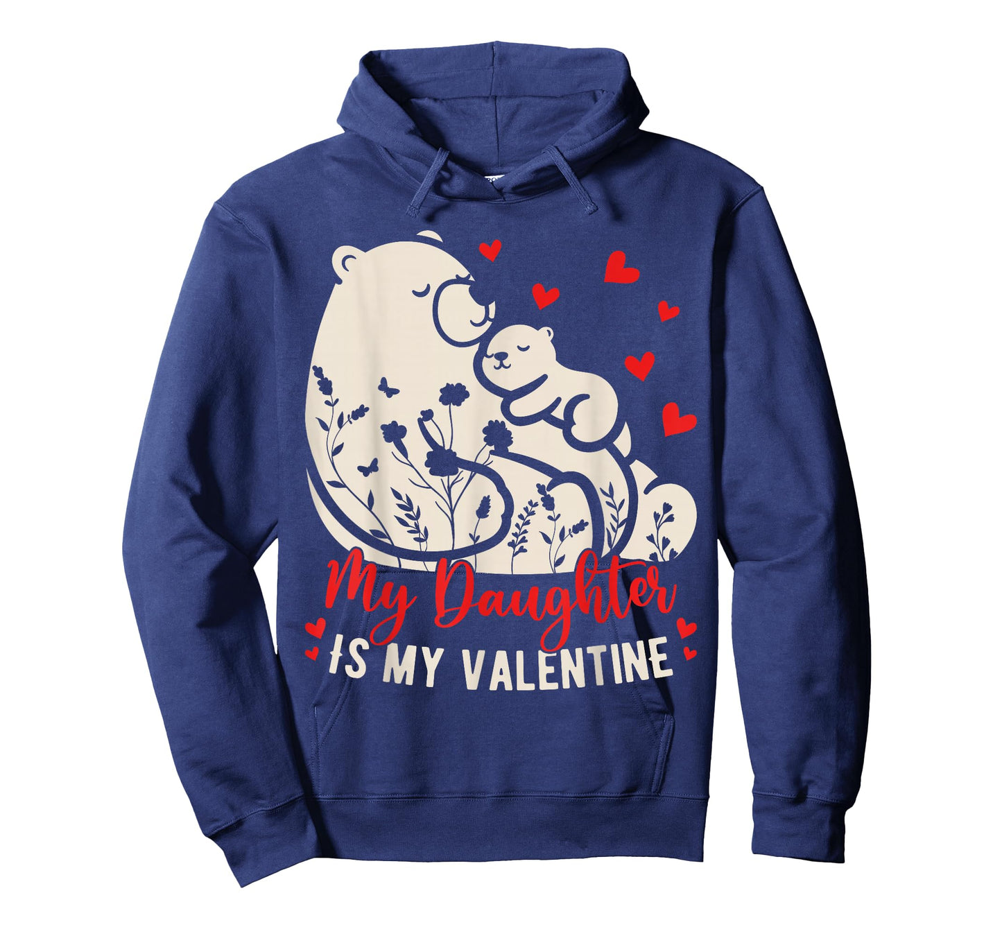 My Daughter is My Valentine Floral Mama Papa Bear Retro T-Shirt