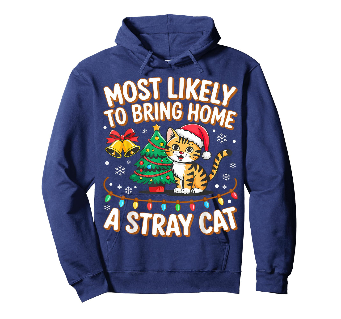 Most Likely to Bring Home A Stray Cat Shirt Family Christmas T-Shirt