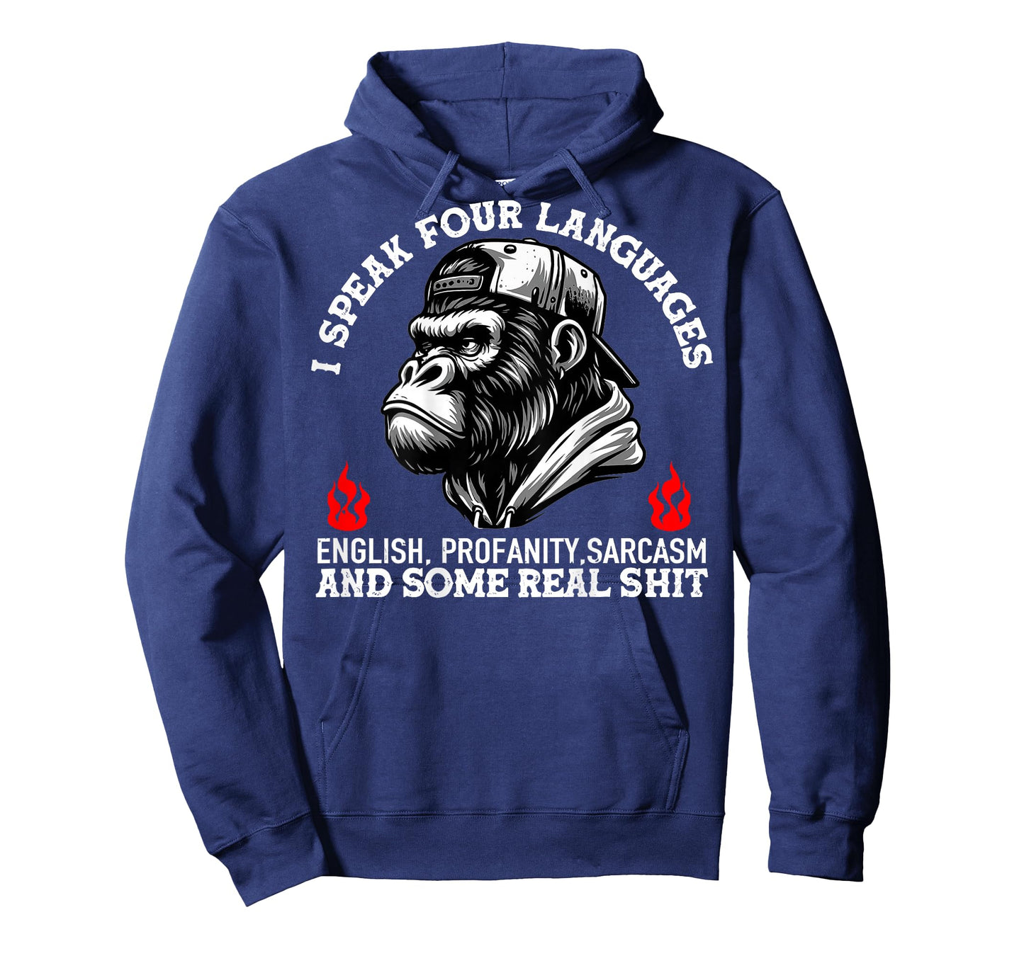 I Speak Four Languages English Profanity Sarcasm On Back T-Shirt