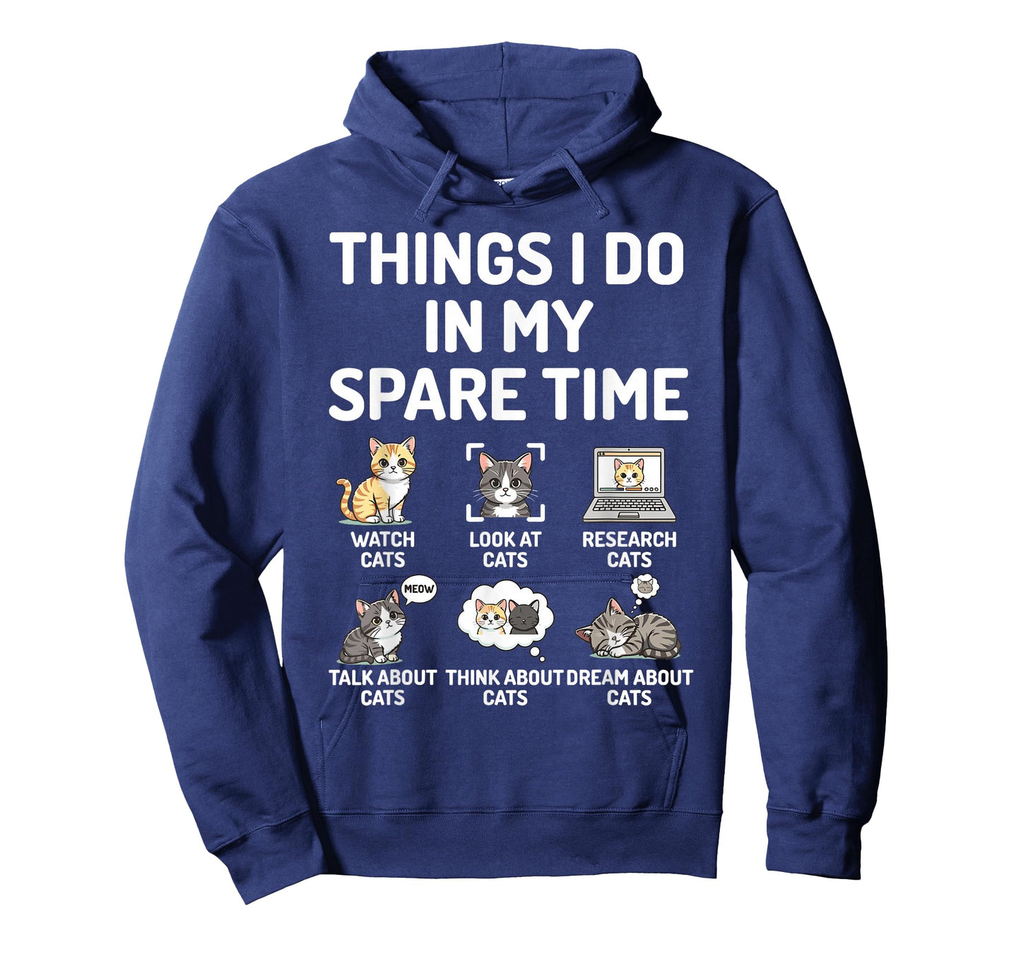 Things I Do in My Spare Time Funny Cat Watching T-Shirt