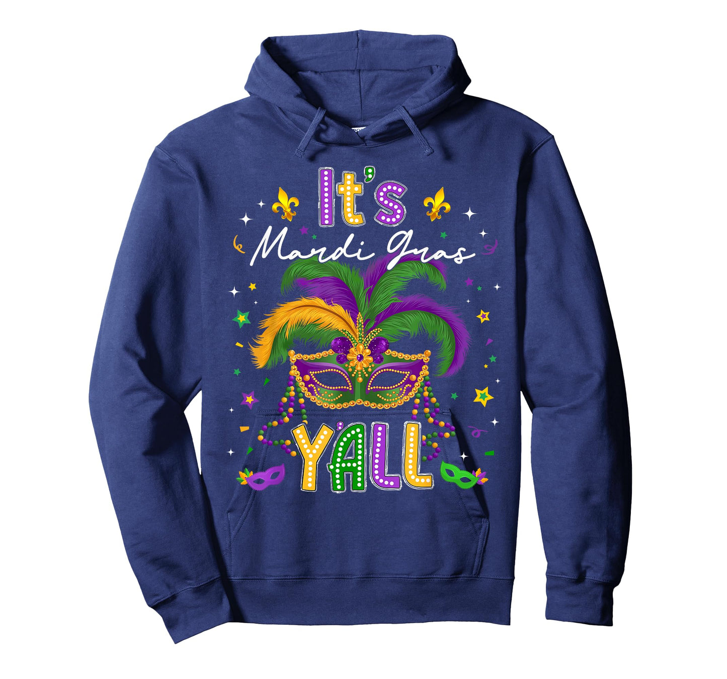 It's Mardi Gras Y'all Feathered Mask Carnival Men Women Kids T-Shirt
