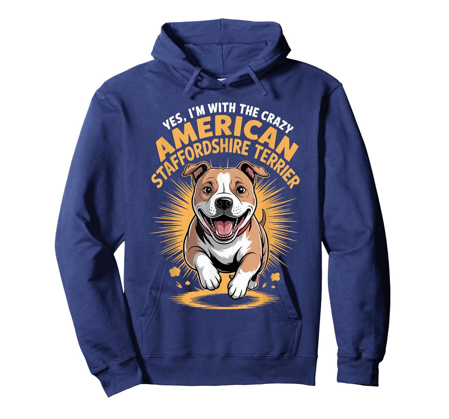 Pet Dog Yes Im with The Crazy American Staffordshire Terrier T-Shirt