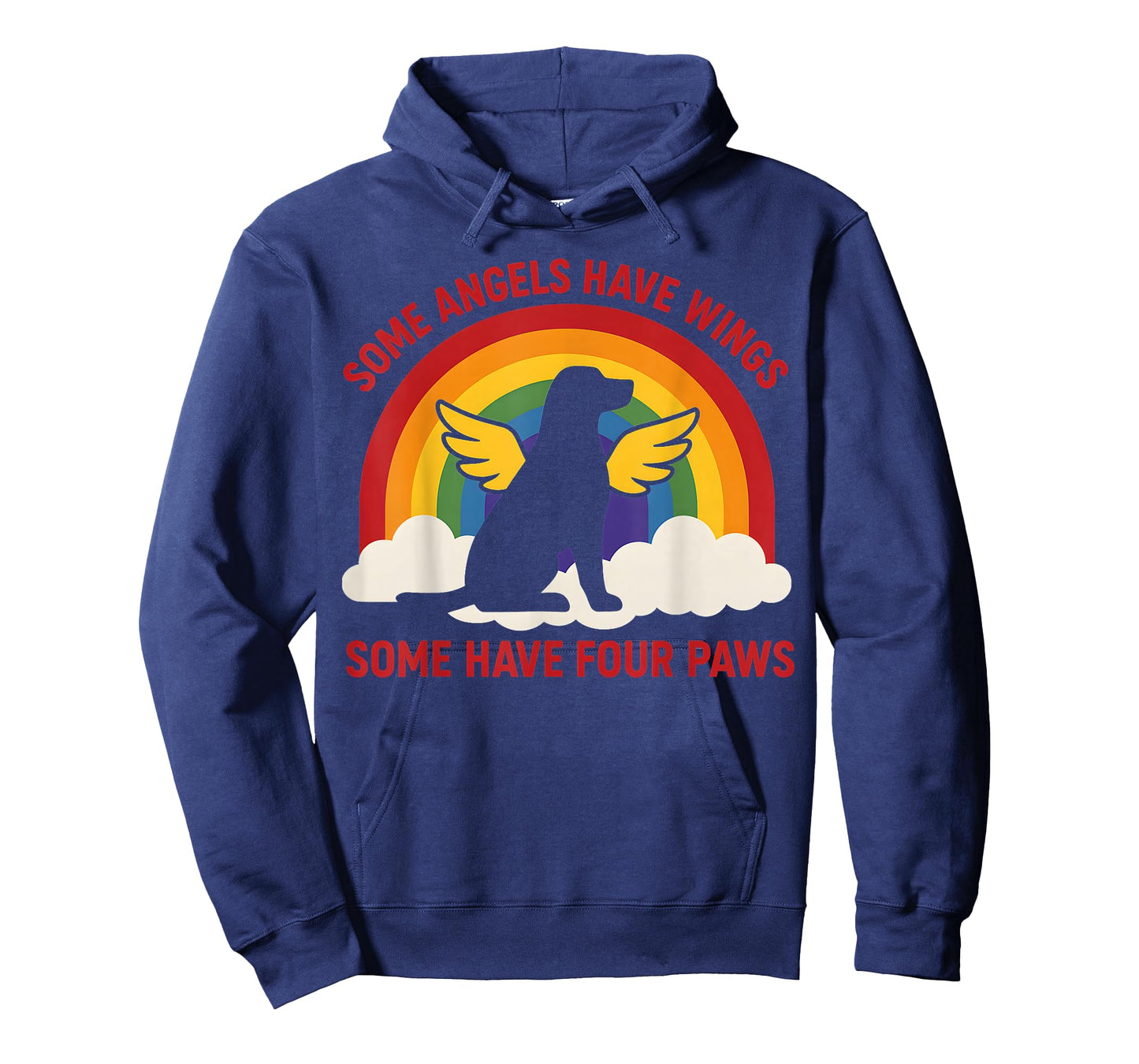 Some Angels Have Wings Dog Angel 4 Paws Quote T-Shirt