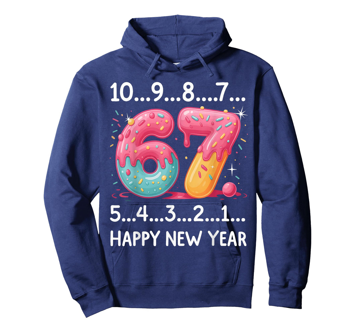 Sweet 67 New Year Countdown 2026 Funny Happy New Year T-Shirt