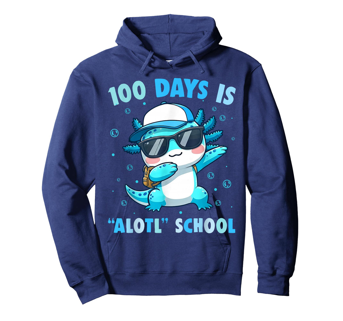 100th Day of School Funny 100 Days is Alotl School Axolotl T-Shirt