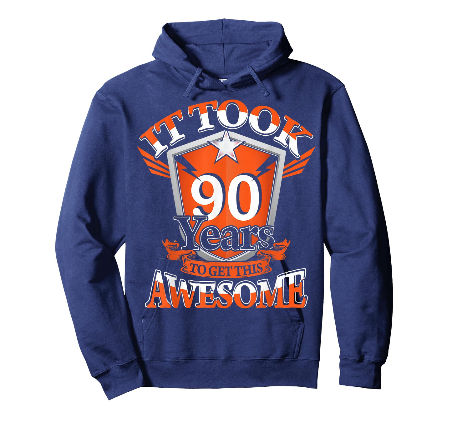It Took Me 90 Years to Get This Awesome 90 Birthday Gift T-Shirt