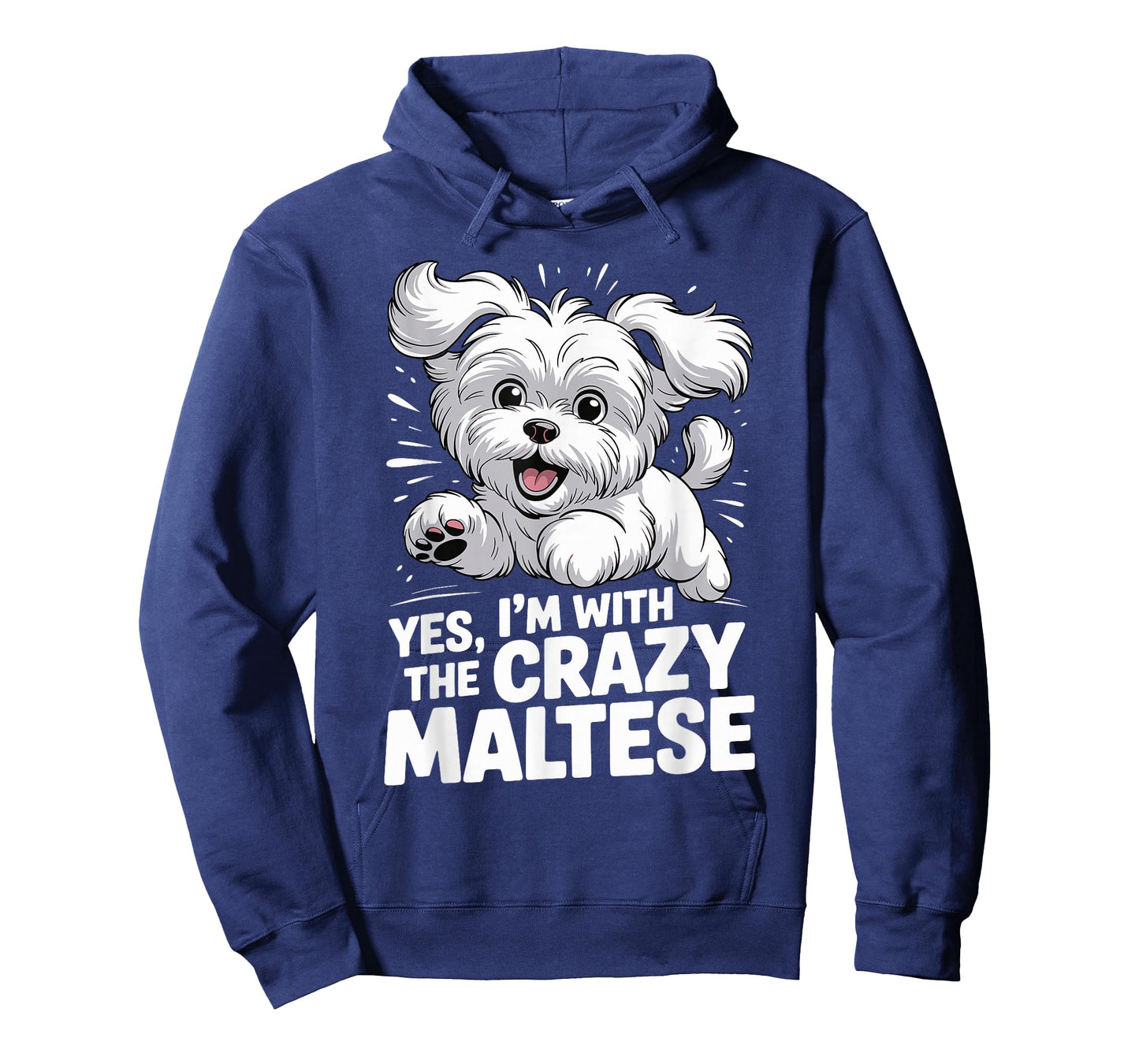 Funny Cute Pet Small Dog Pup Yes I'm with The Crazy Maltese T-Shirt