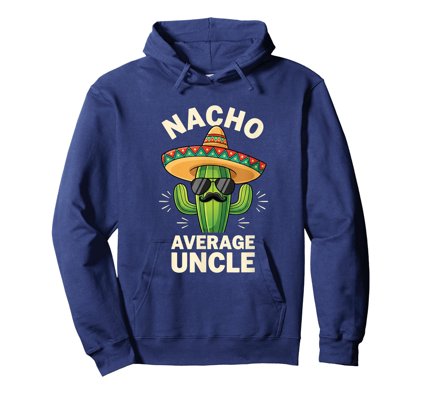 Mexico Nacho Average Uncle, Cactus Sombrero Mexican Humor T-Shirt