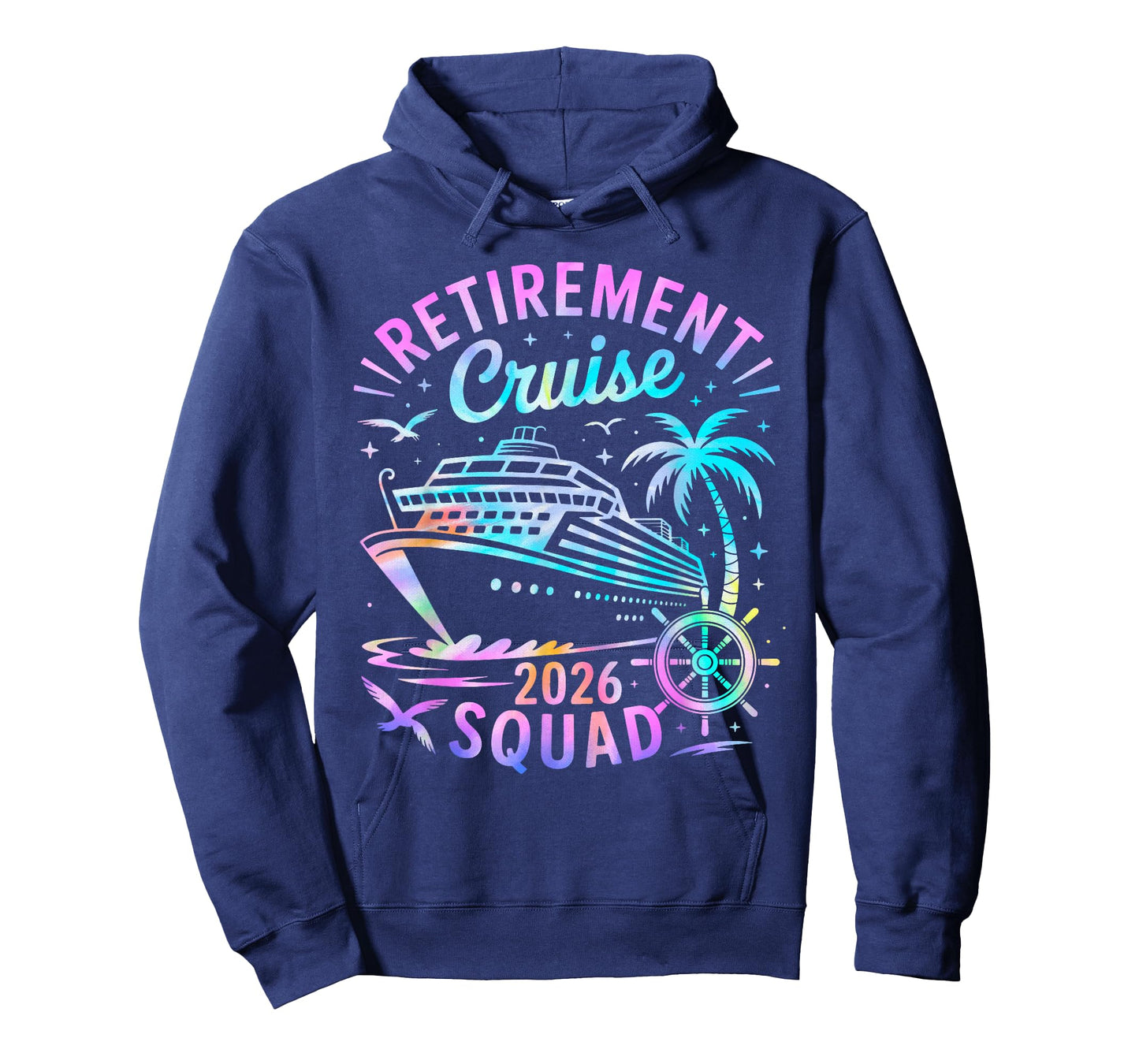 Funny Retirement Cruise 2026 Squad Tie Dye Retired Cruising T-Shirt