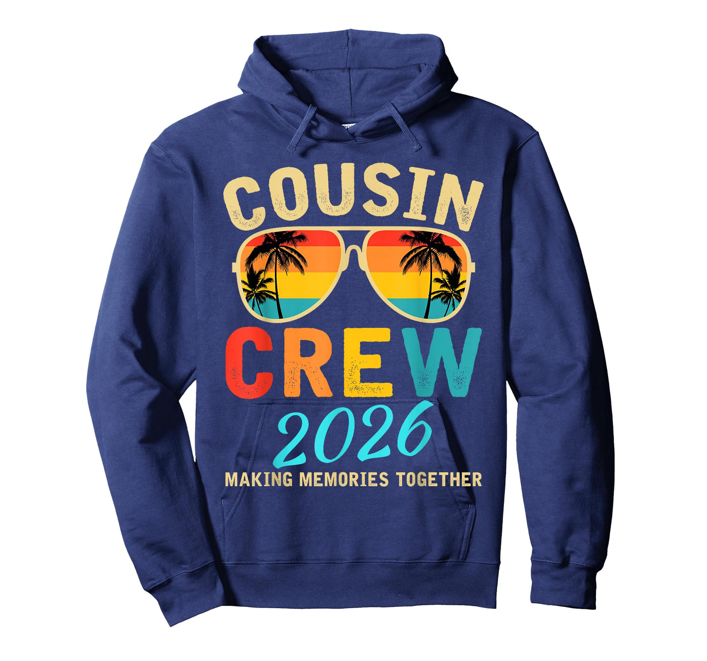 Cousin Crew 2026 Family Making Memories T-Shirt