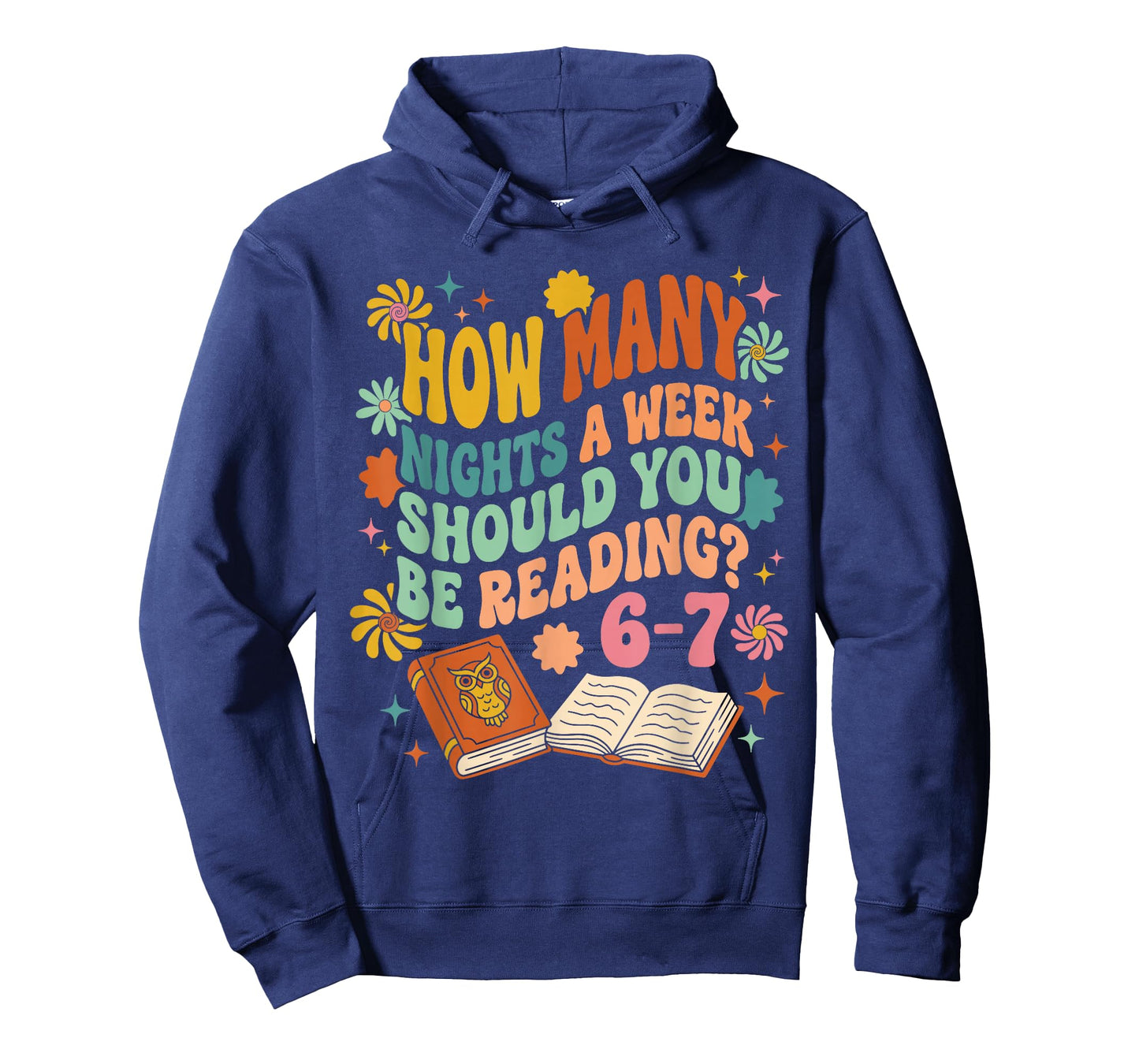How Many Nights A Week Should You Be Reading 6-7 Classic T-Shirt