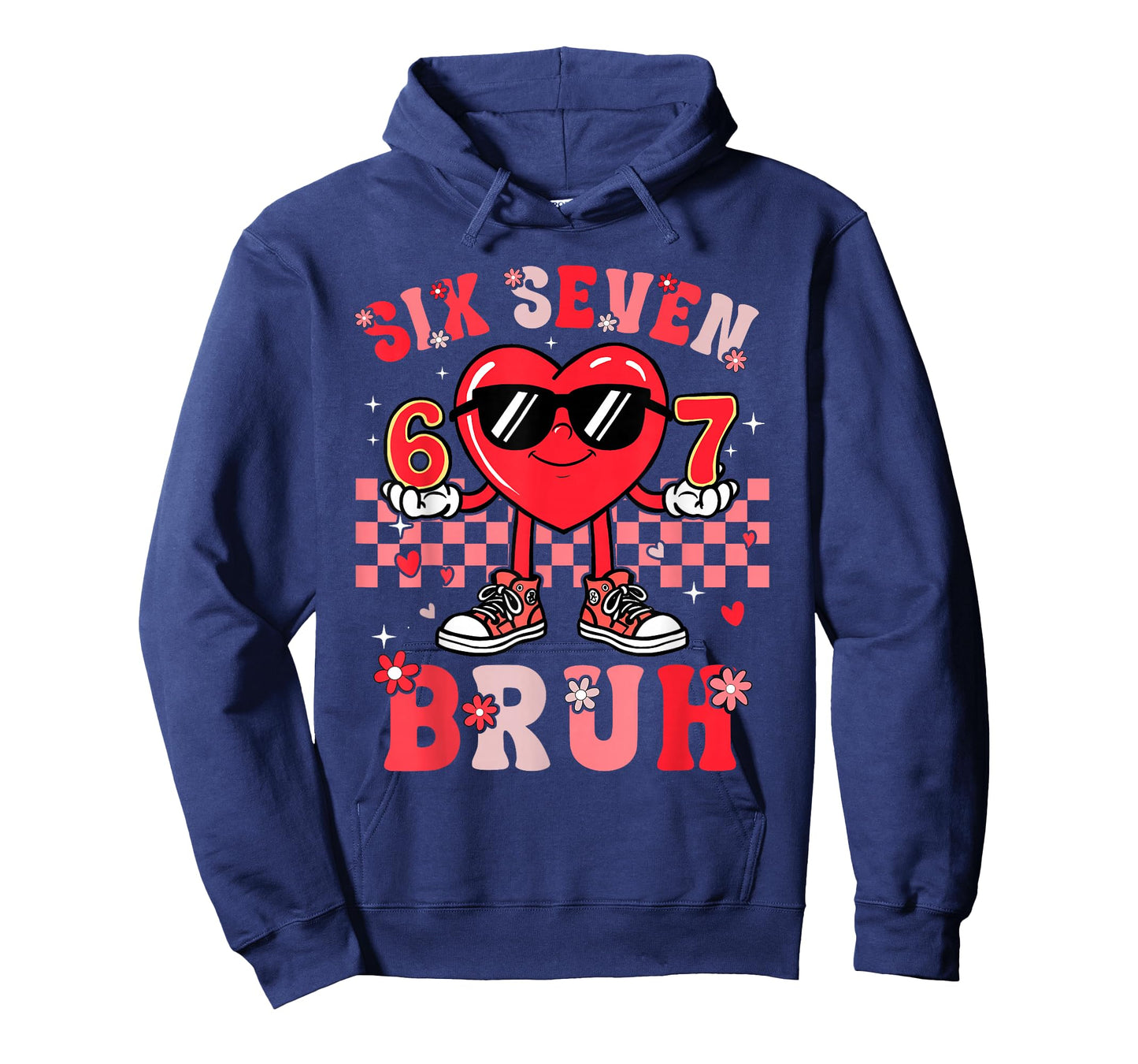 Happy Valentines 67 Bruh Meme 6 7 Boys Kids Girls Teens Men T-Shirt