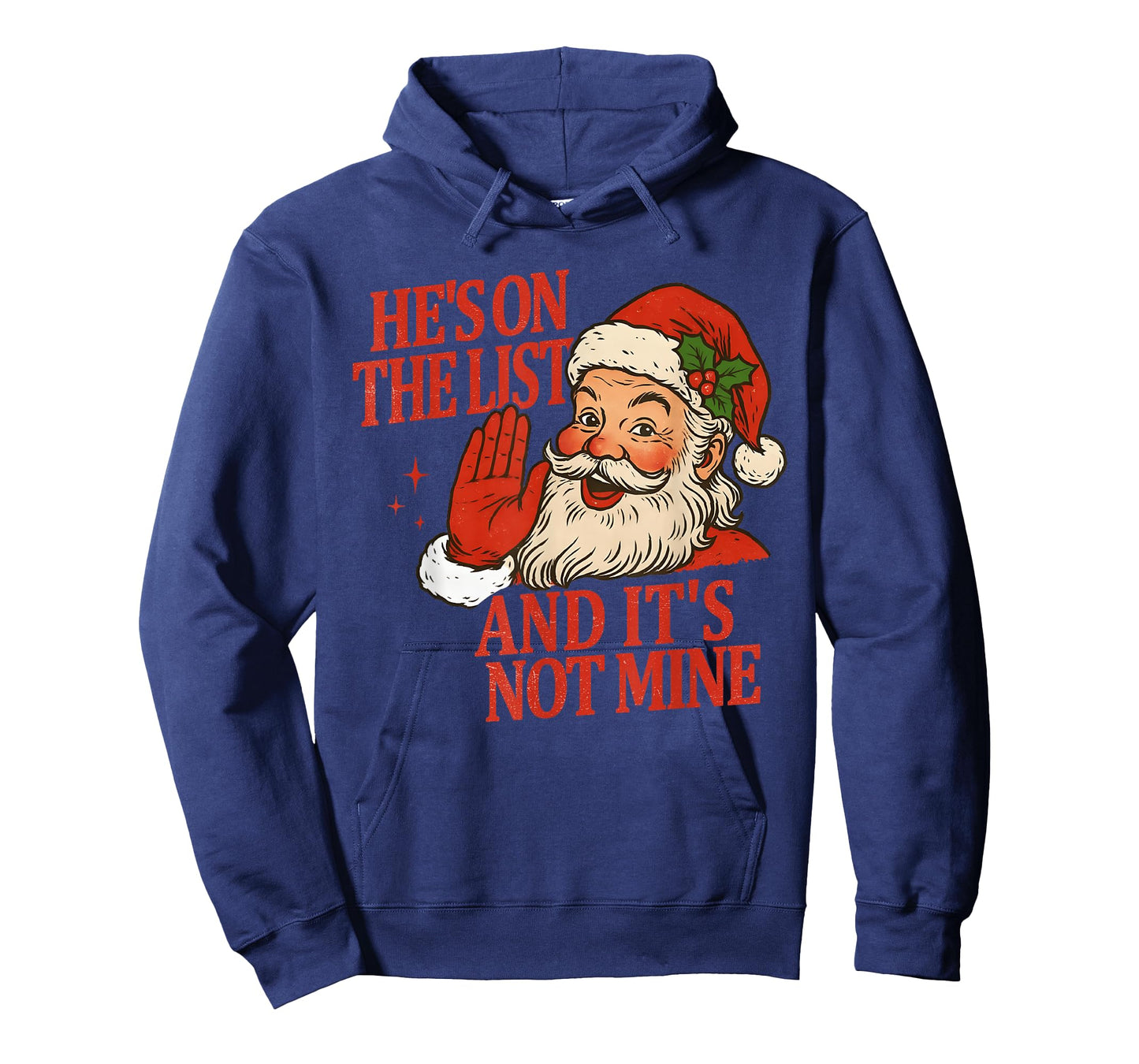 Funny He’s On The List Anti Trump Christmas Santa Claus T-Shirt