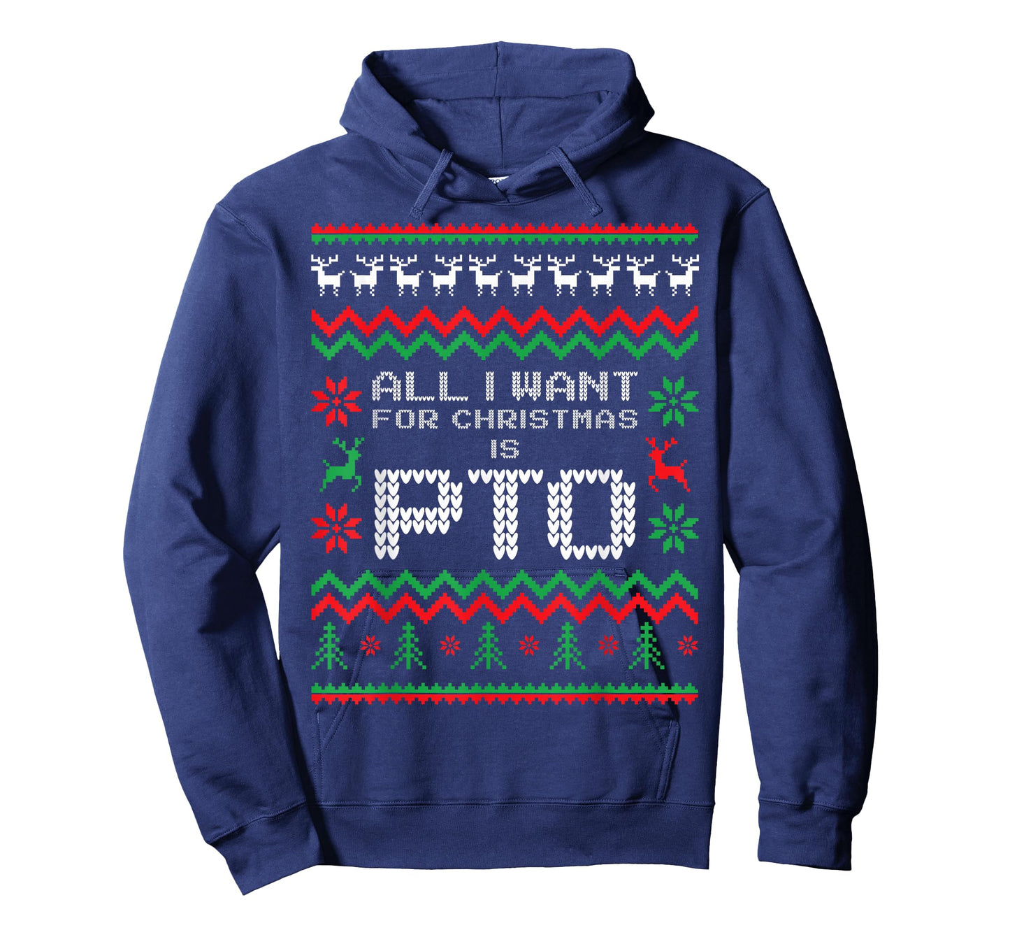 Funny All I Want for Christmas is PTO Matching Ugly Sweater T-Shirt