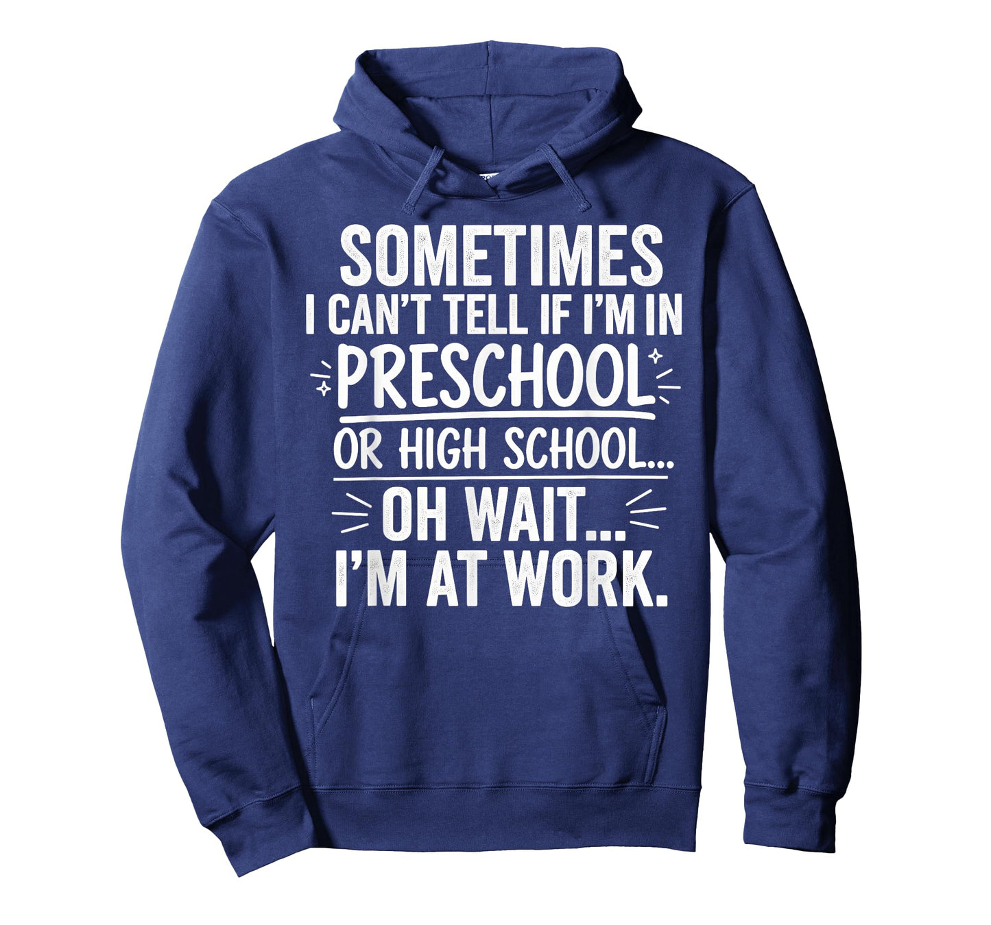 Sometimes I Can’t Tell Funny Office Quote for Coworkers T-Shirt