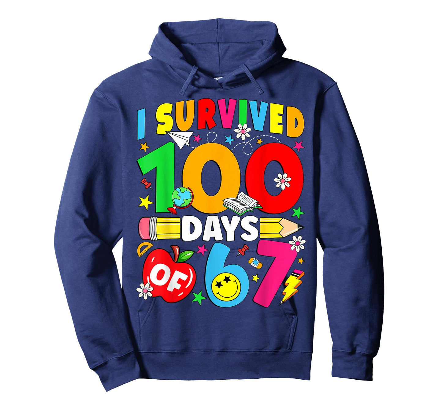 I Survived 100 Days of 67 100th Day of School Kids Teacher T-Shirt