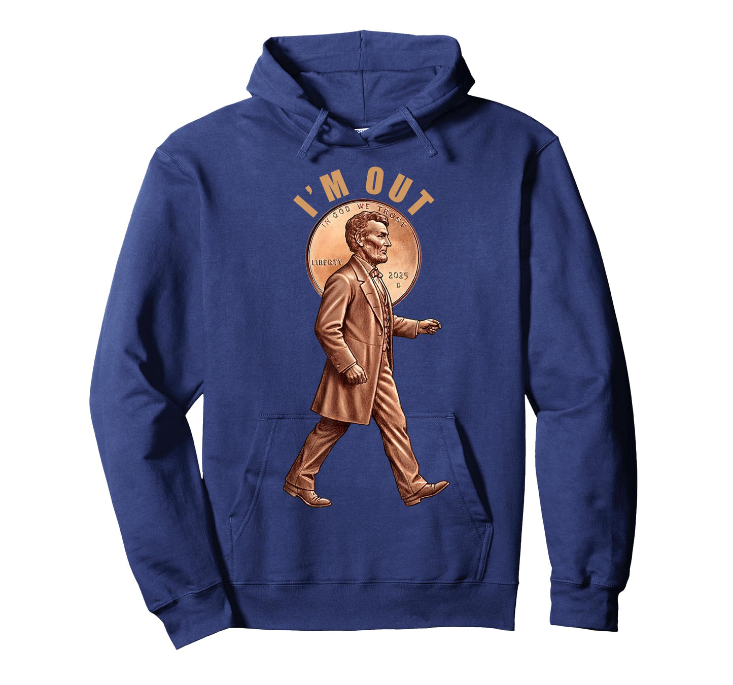 Last Mint Year 2025 Penny Abe Lincoln I'm Out Retirement T-Shirt