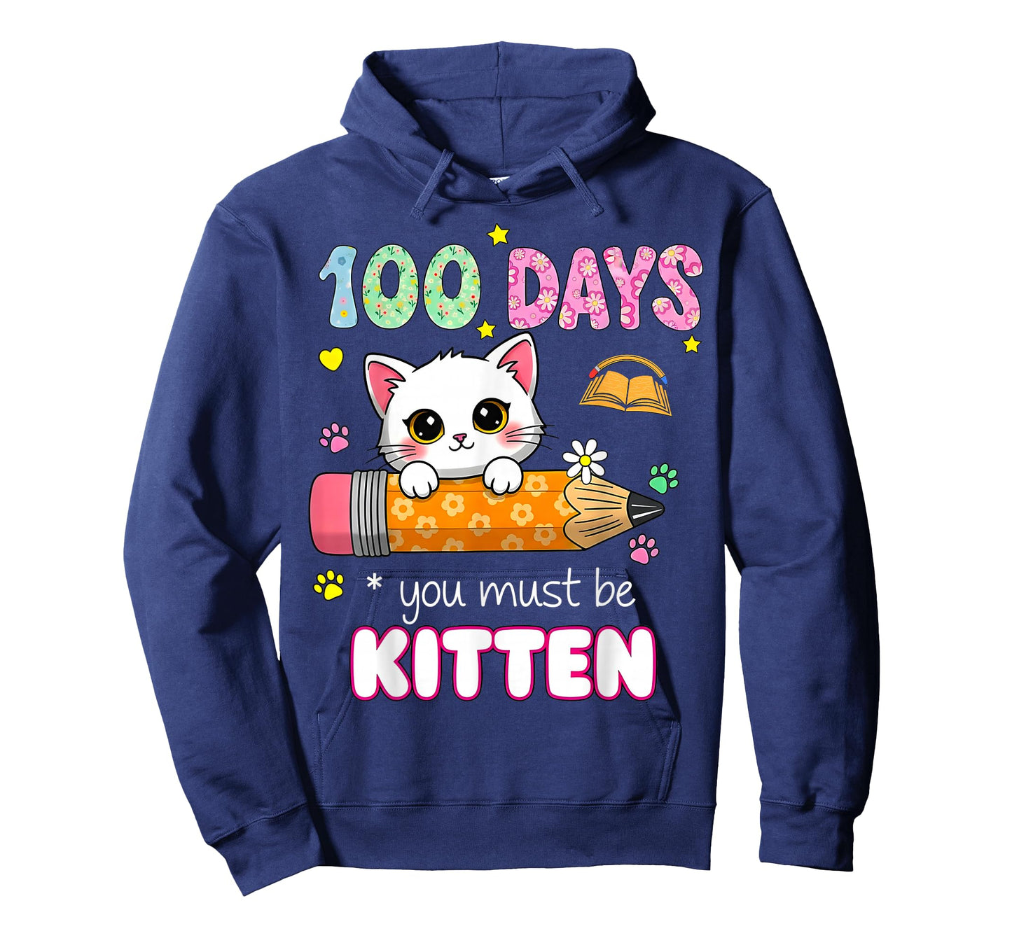 Cute 100 Days of School You Must Be Kitten Cat Funny Girls T-Shirt