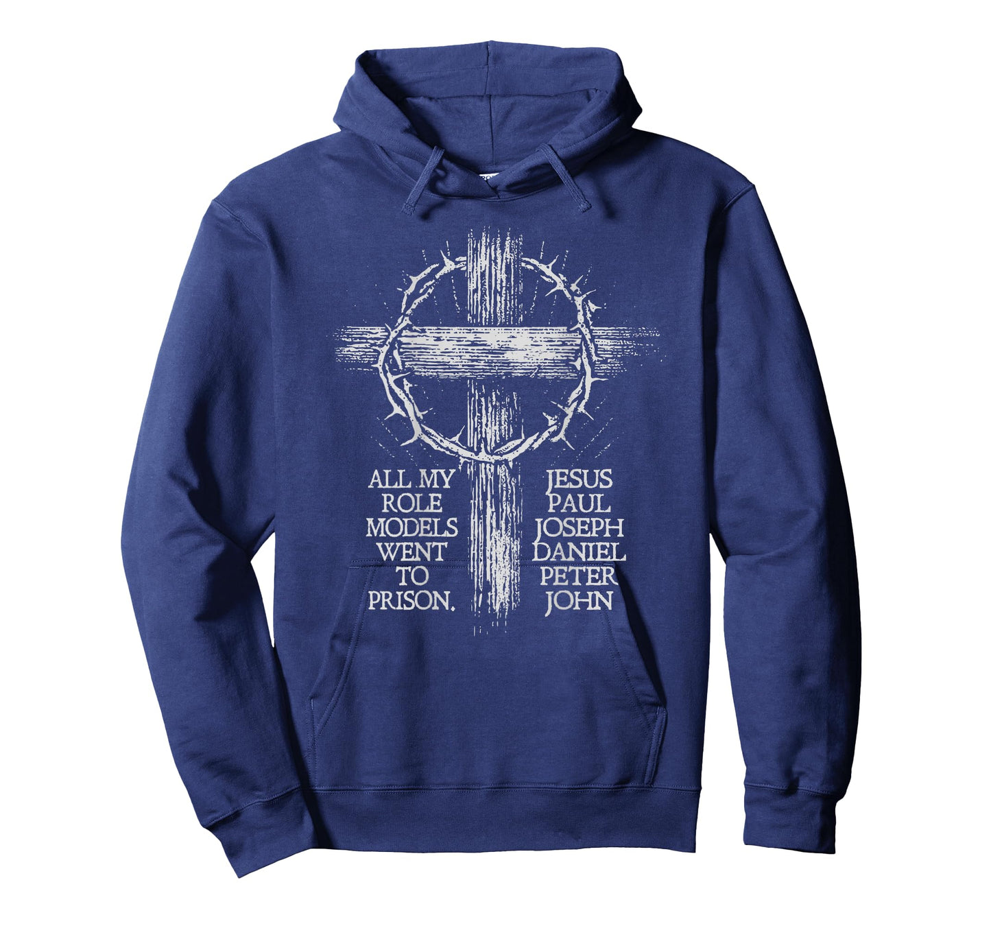 All My Role Models Went to Prison (on Back) T-Shirt