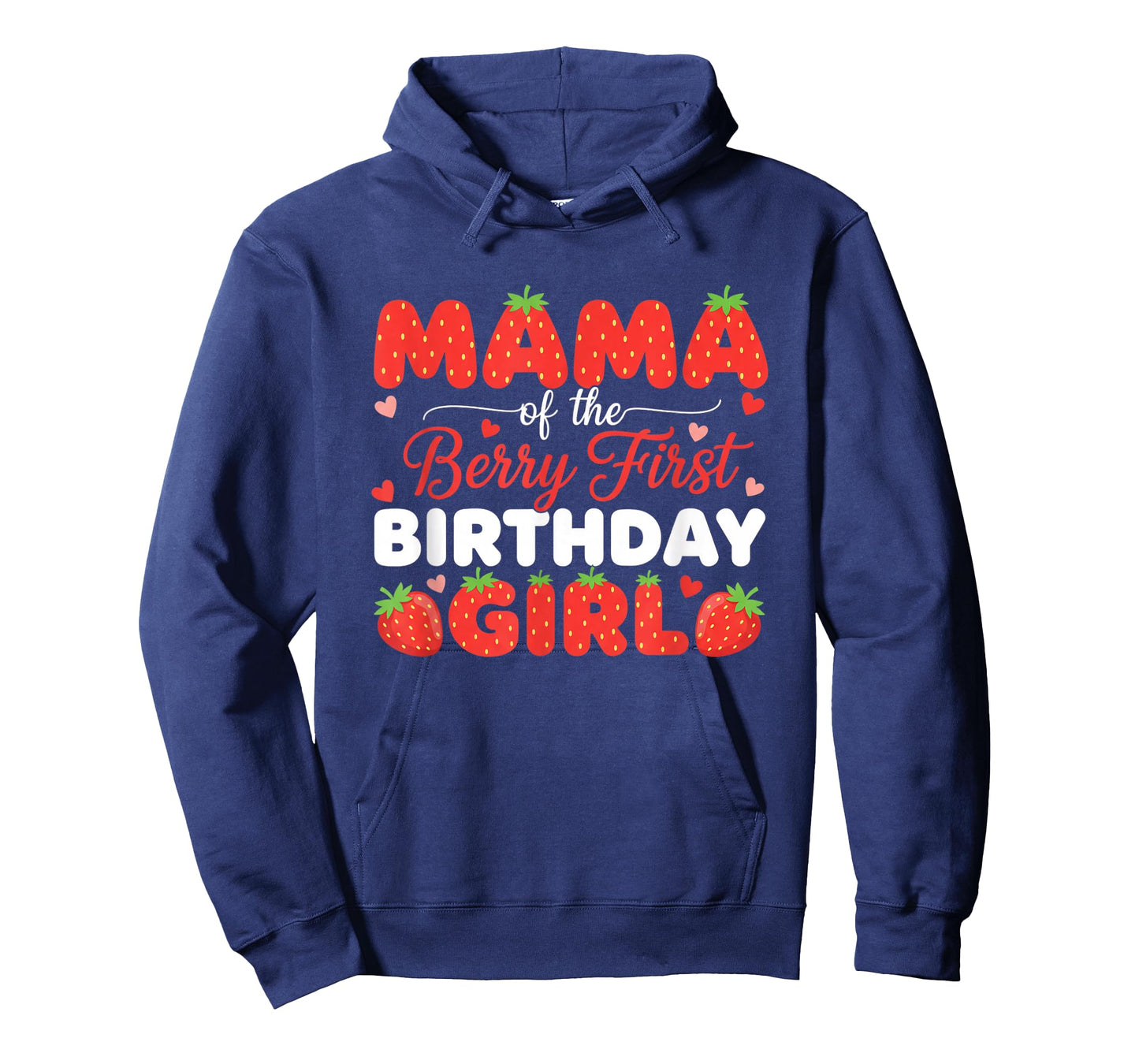 Mom Mama of The Berry First Birthday Girl Strawberry Party T-Shirt