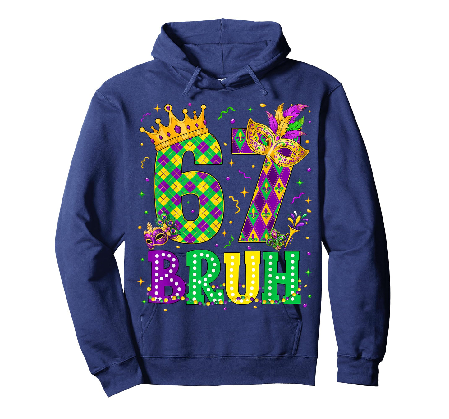 Bruh 67 Six Seven 6 7 Meme Mardi Gras New Orleans Trip Men T-Shirt