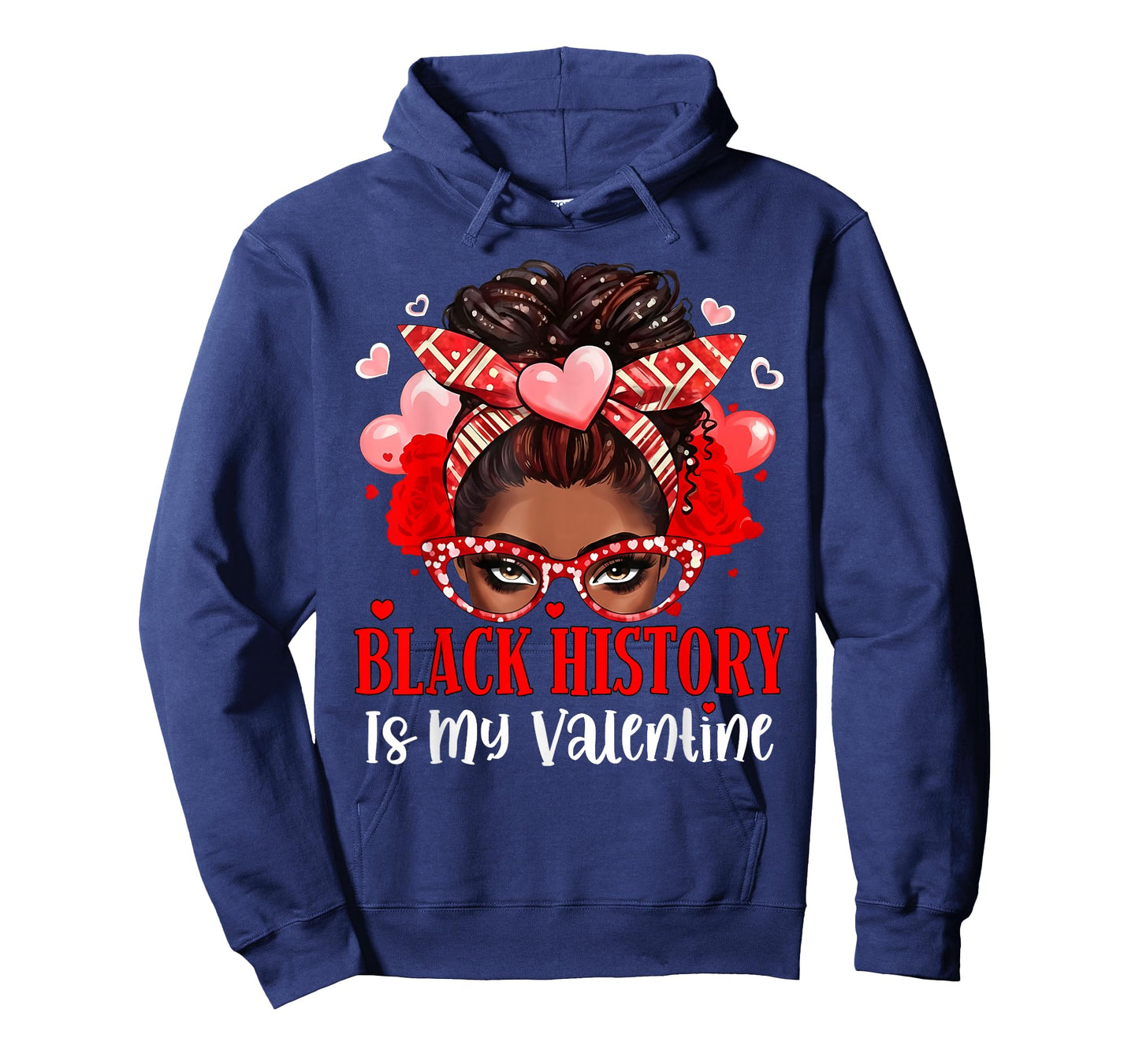 Black History is My Valentine Messy Bun African American T-Shirt