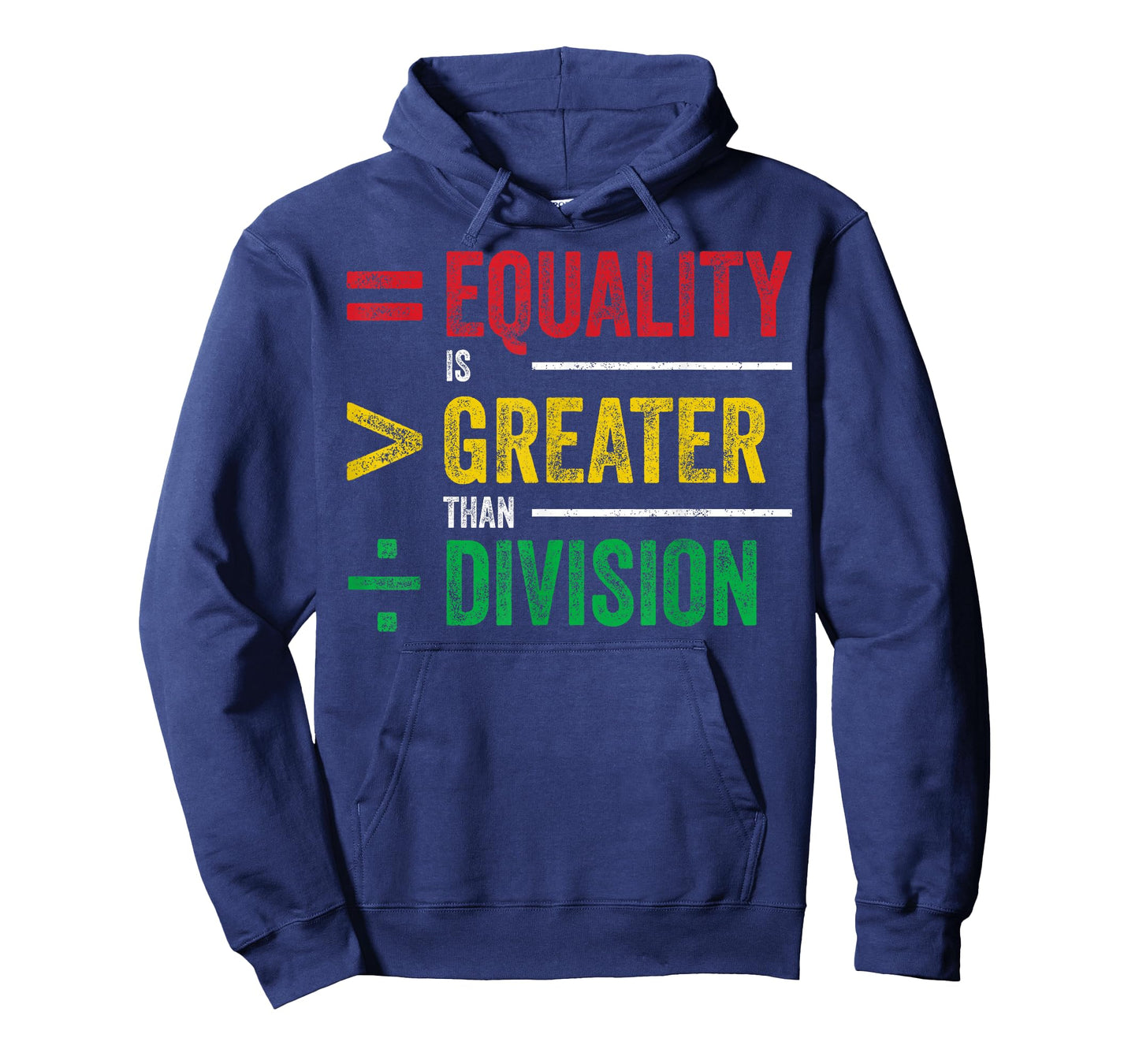 Equality is Greater Than Division Math Teacher Black History T-Shirt
